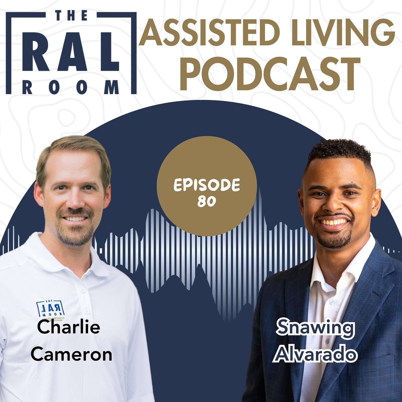 The RAL Room Assisted Living Podcast