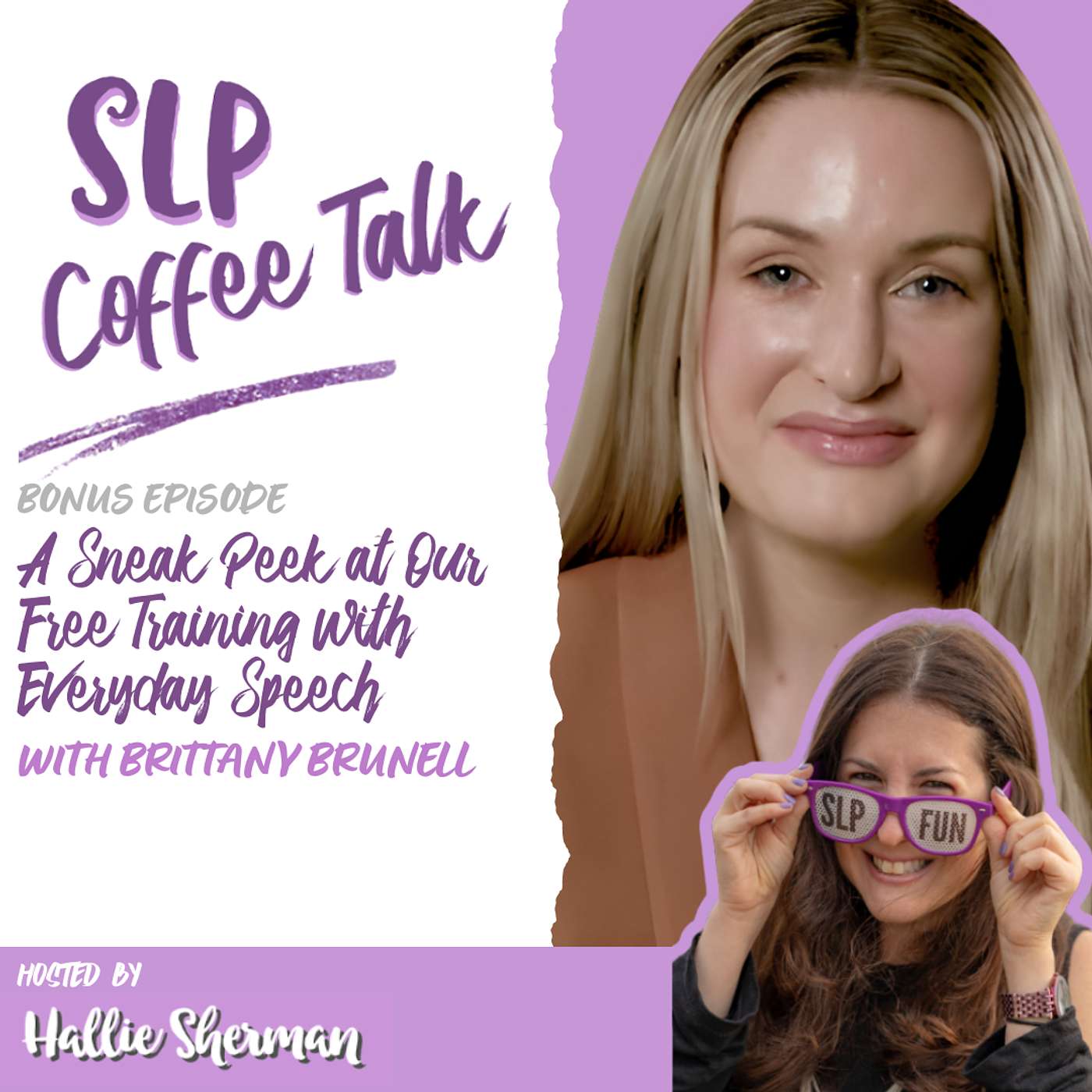 Bonus Episode: A Sneak Peek at Our Free Training with Everyday Speech