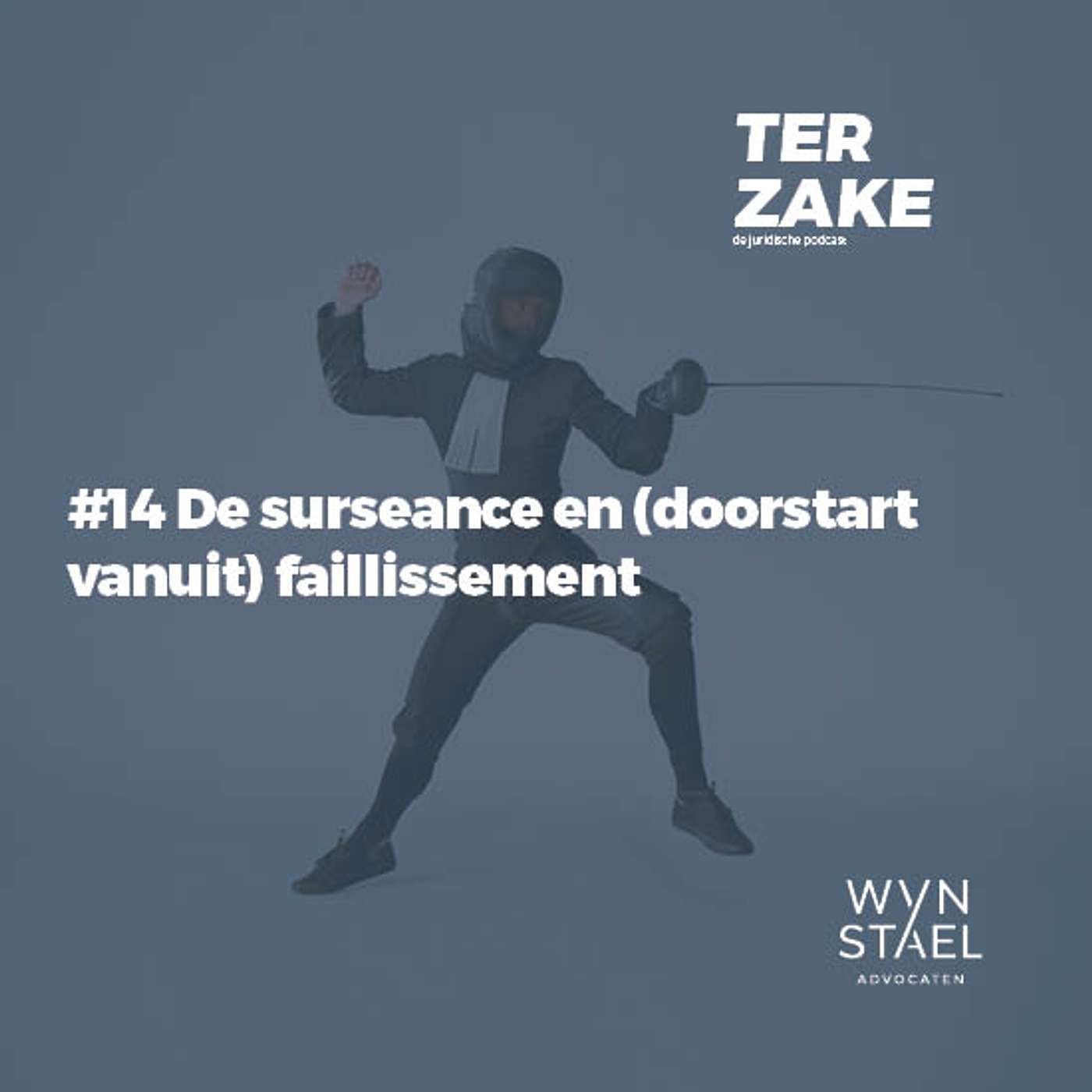 #14 De surseance en (doorstart vanuit) faillissement