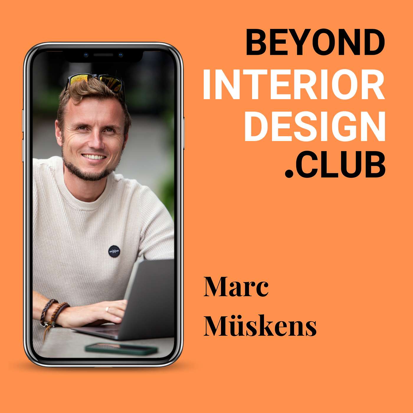 #053 - The Biggest Beyond Interior Design Lessons — Flashback Part 2 by Marc Müskens
