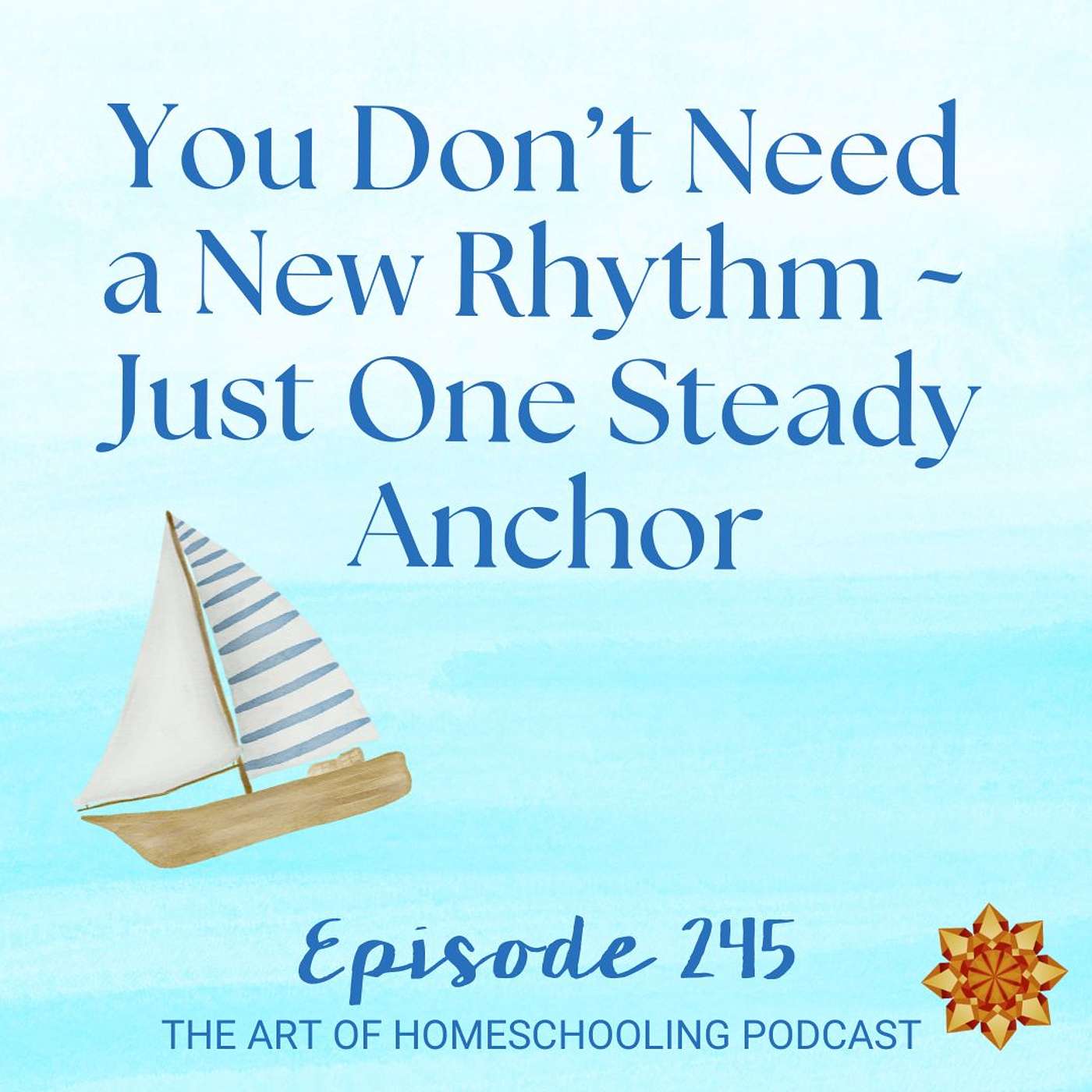 You Don’t Need a New Rhythm ~ Just One Steady Anchor