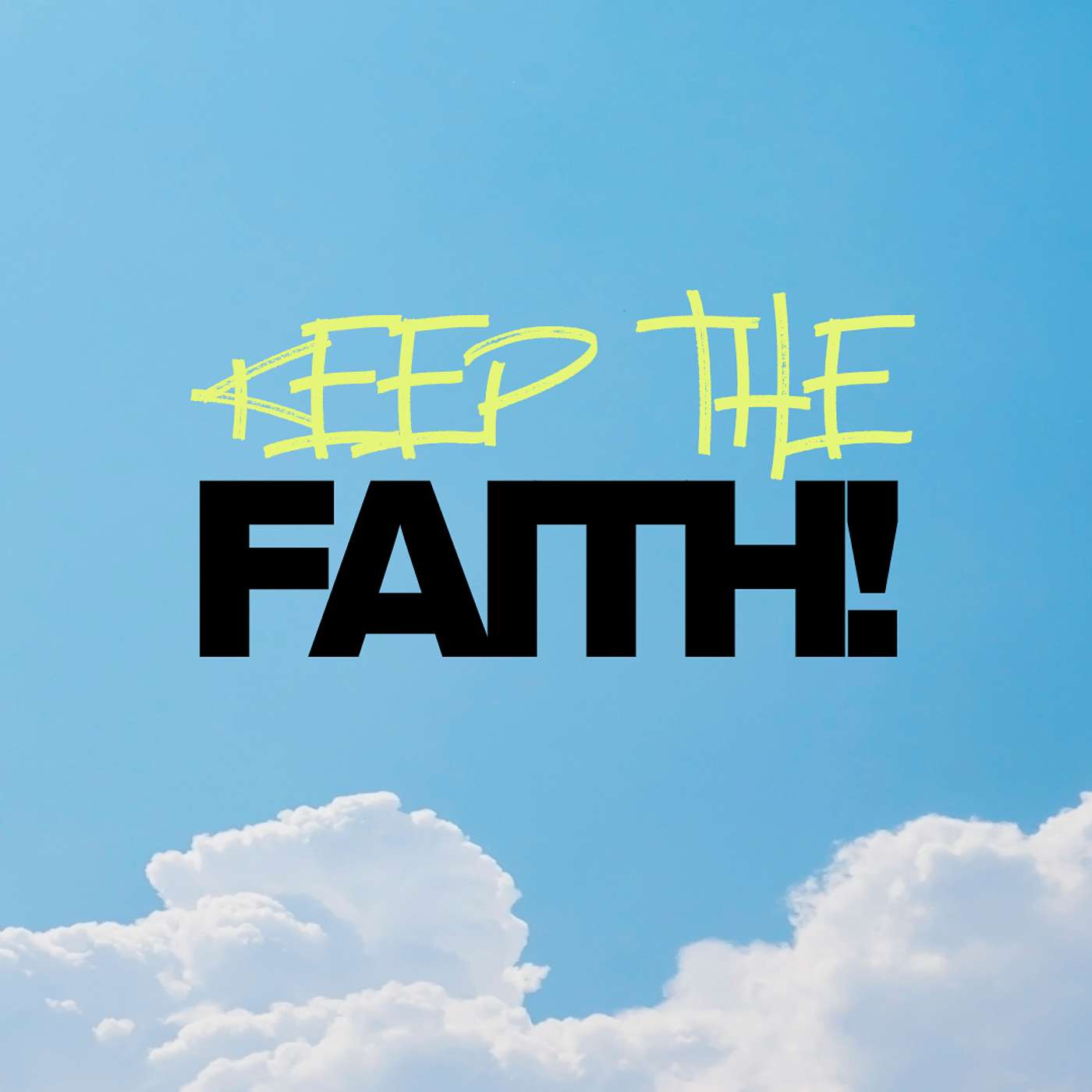 “Keep the Faith!" episode artwork