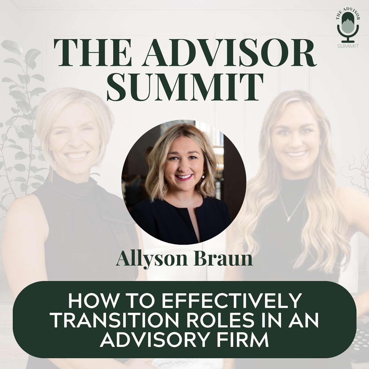 The Advisor Summit Podcast