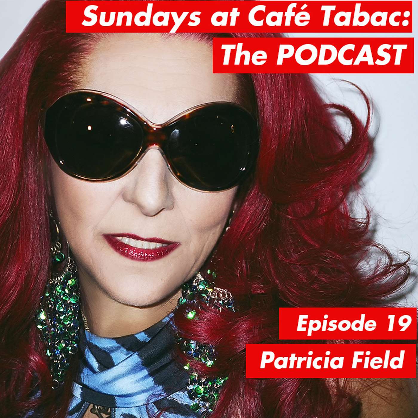 Episode 19: Costume Designer, Stylist, Patricia Field