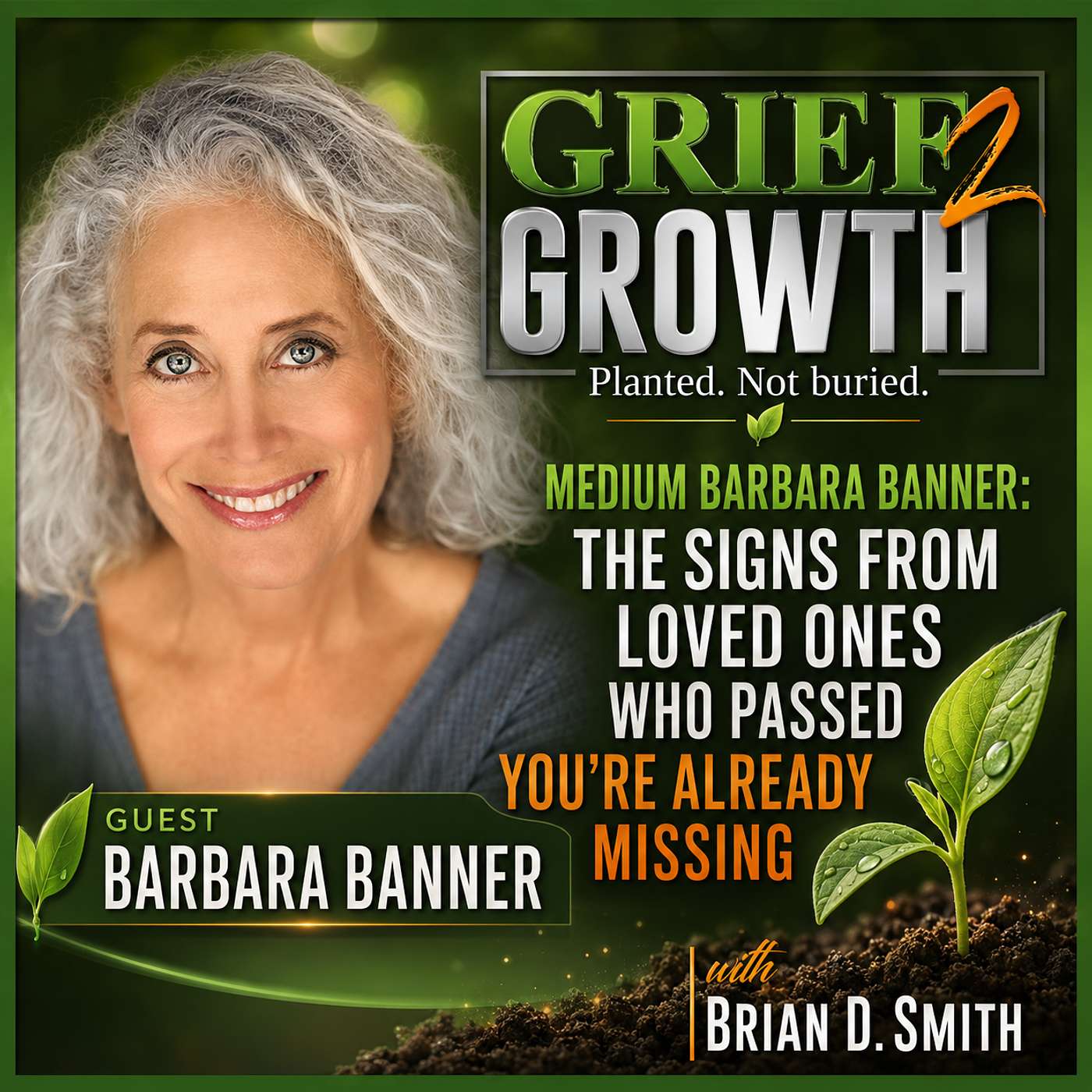 Medium Barbara Banner: The Signs From Loved You're Already Missing | EP