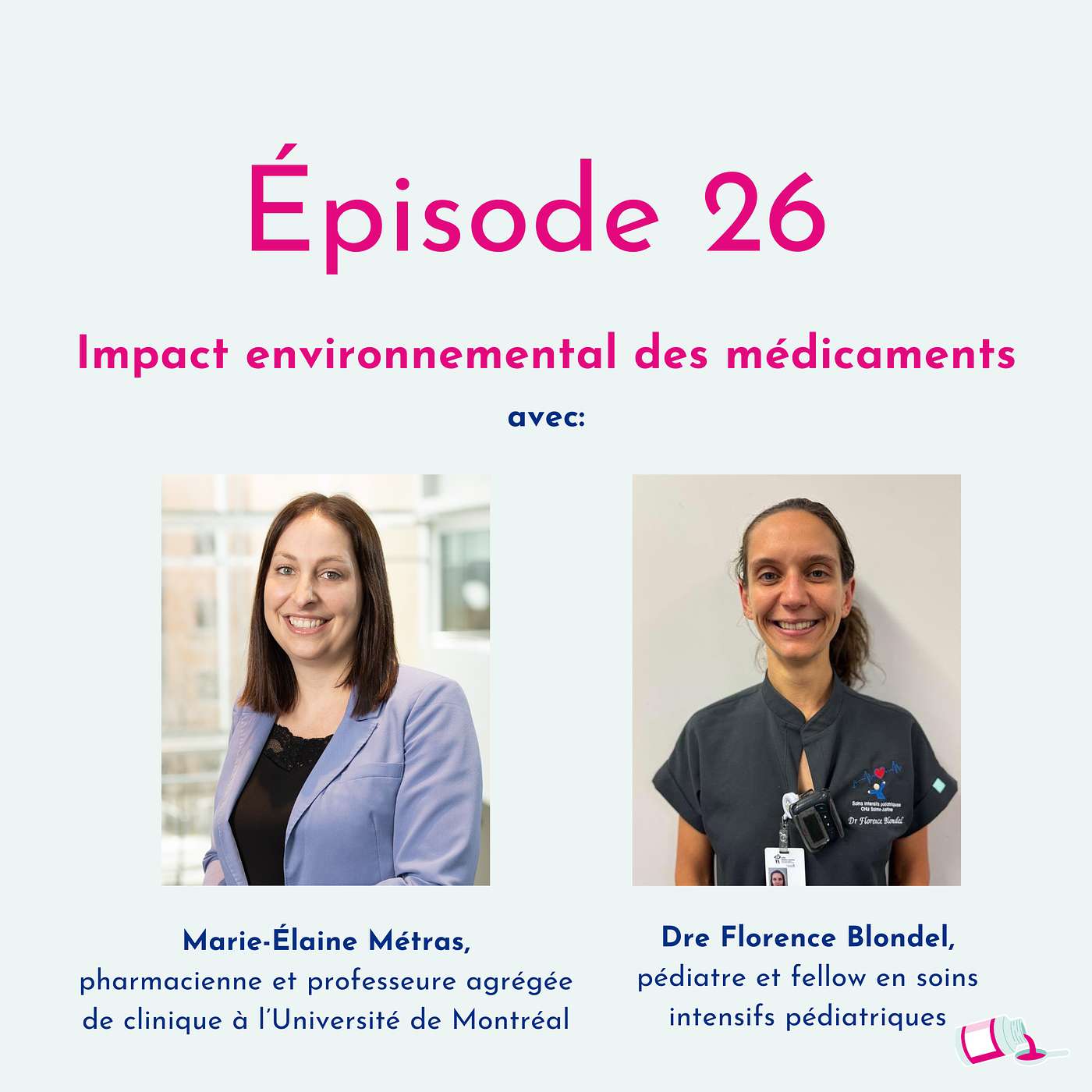 Épisode 26 | Impact environnemental des médicaments