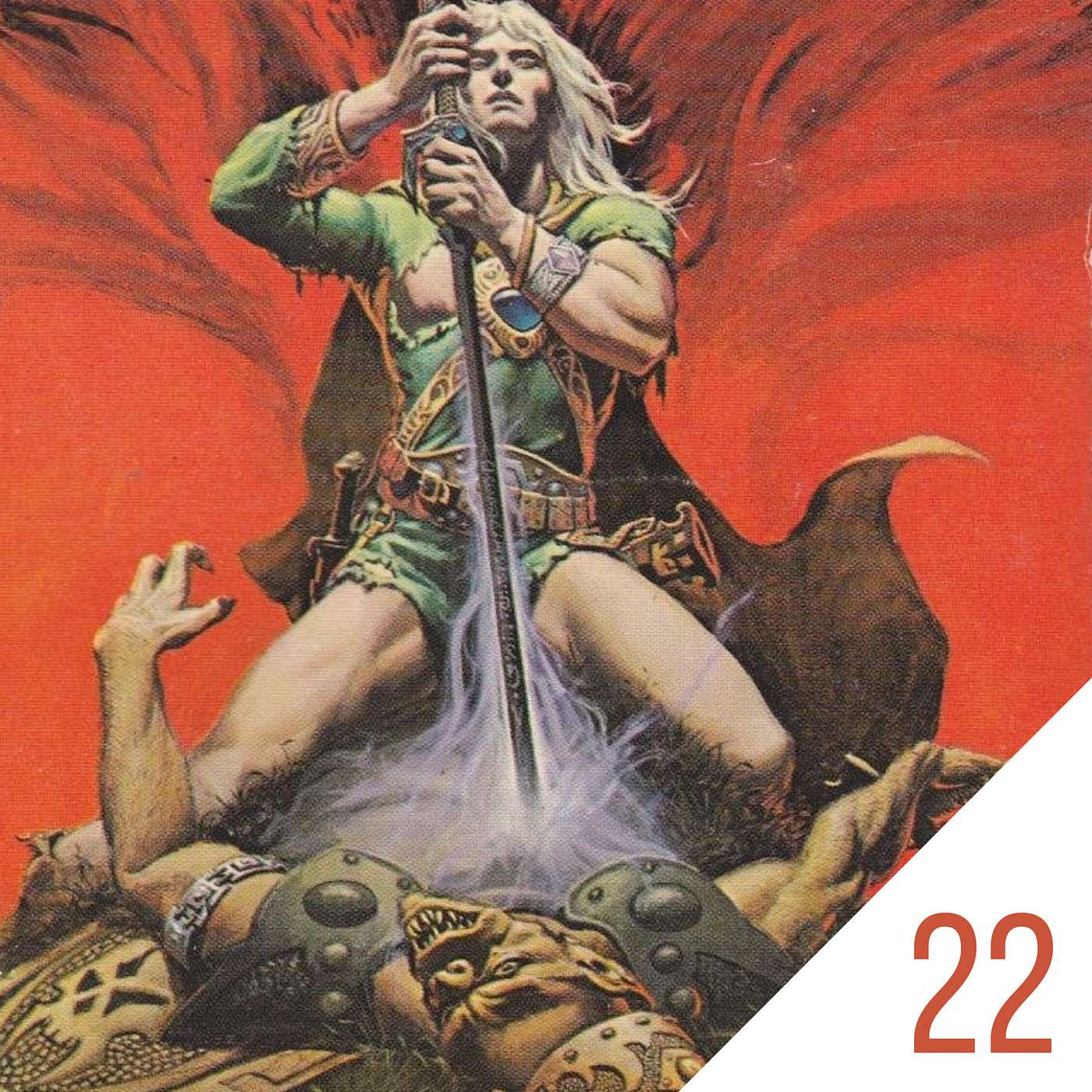 #22 How to Read Michael Moorcock's Elric Saga: Part I