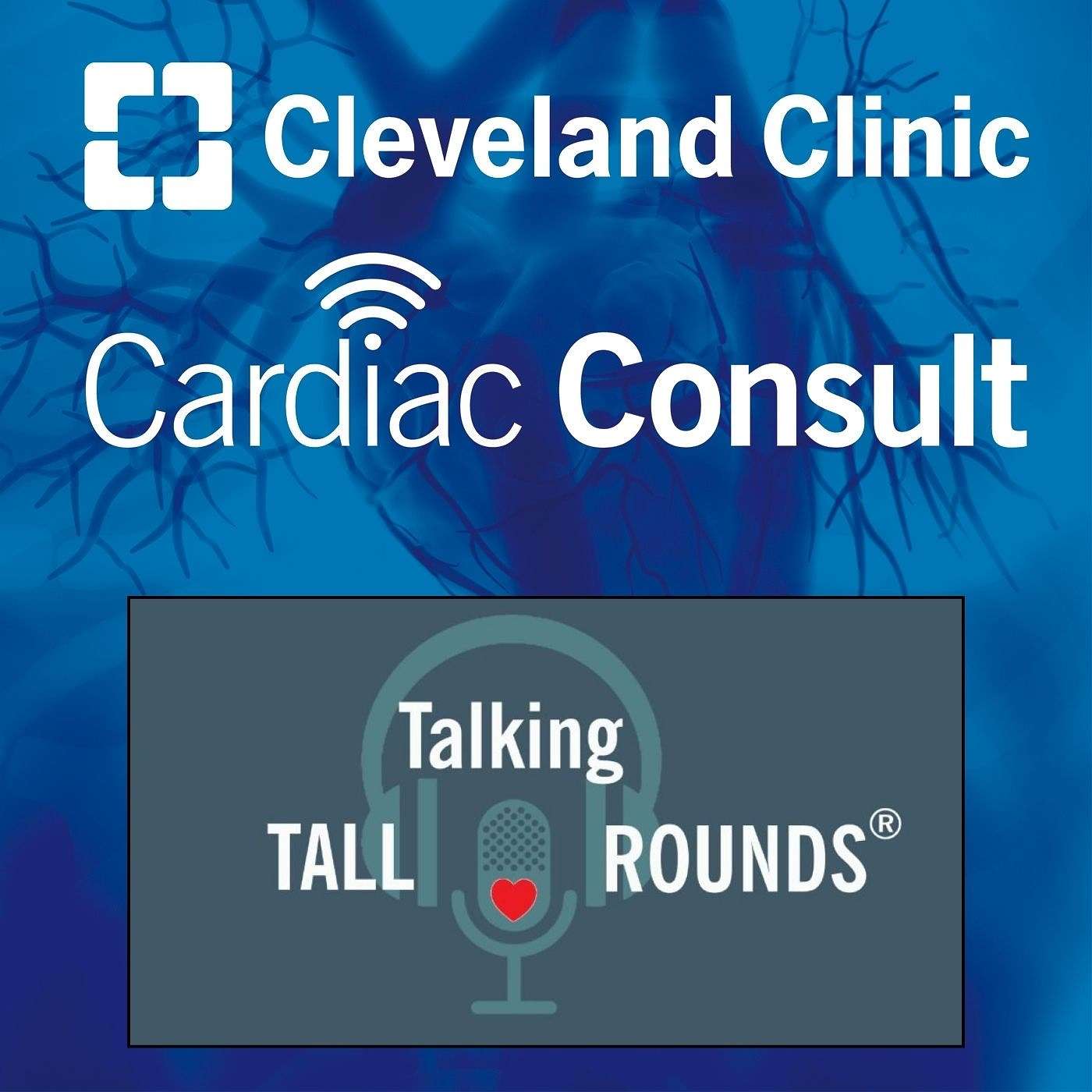 Cardiac Consult: A Cleveland Clinic Podcast for Healthcare Professionals