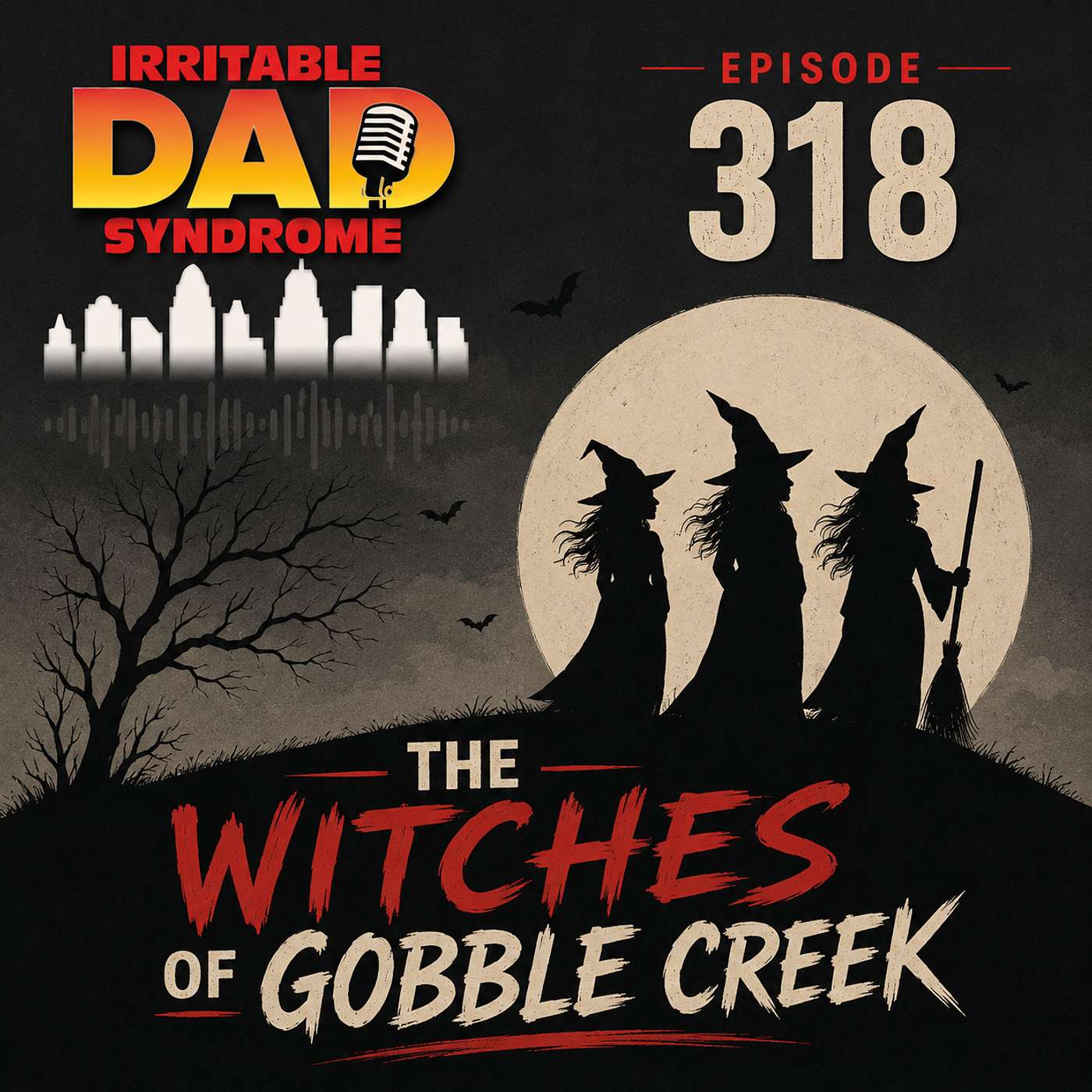 IDS #318 - The Witches of Gobble Creek