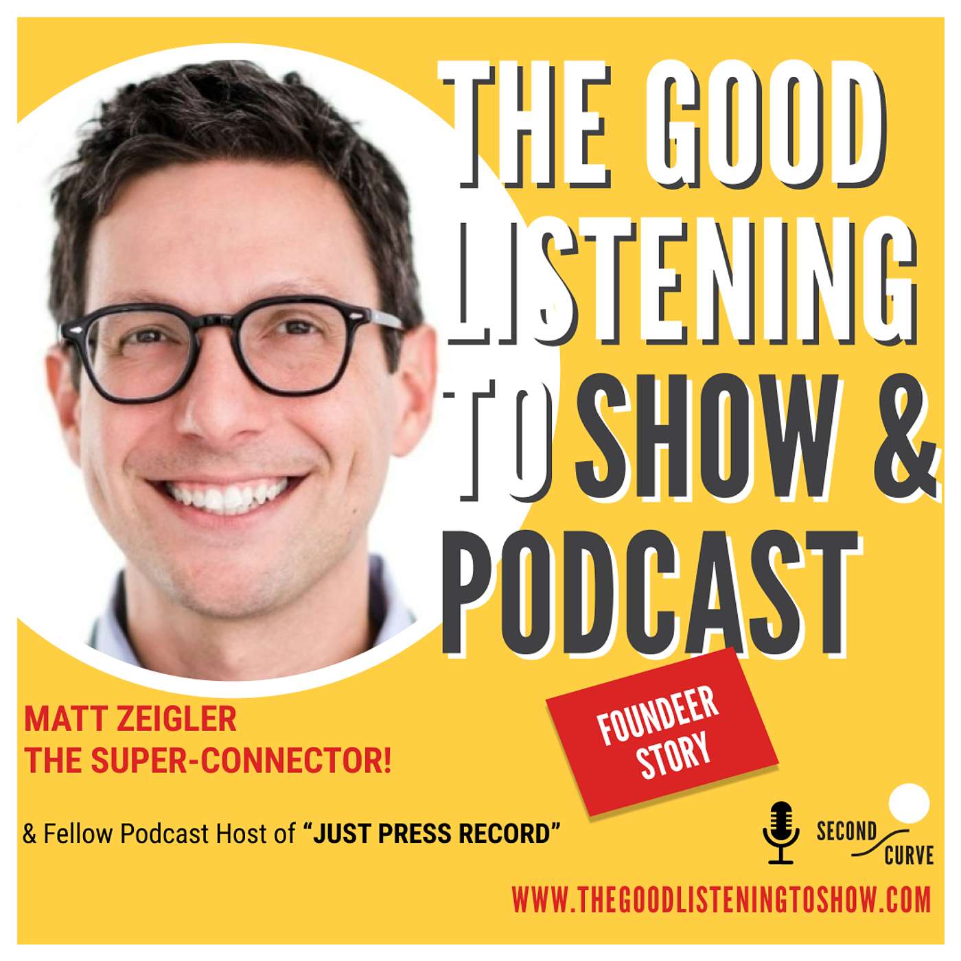 The Good Listening To Show: Stories of Distinction & Genius