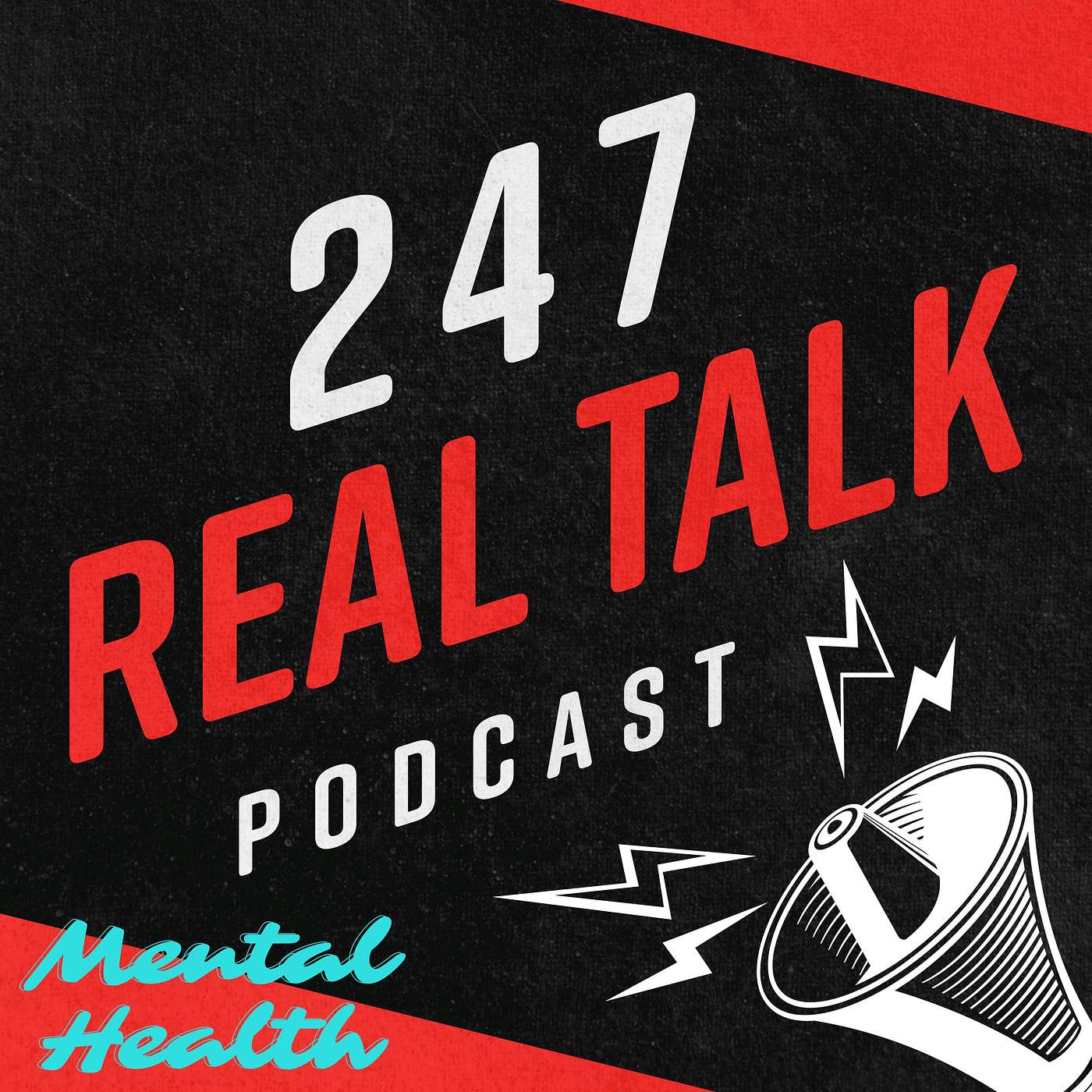 247 Real Talk