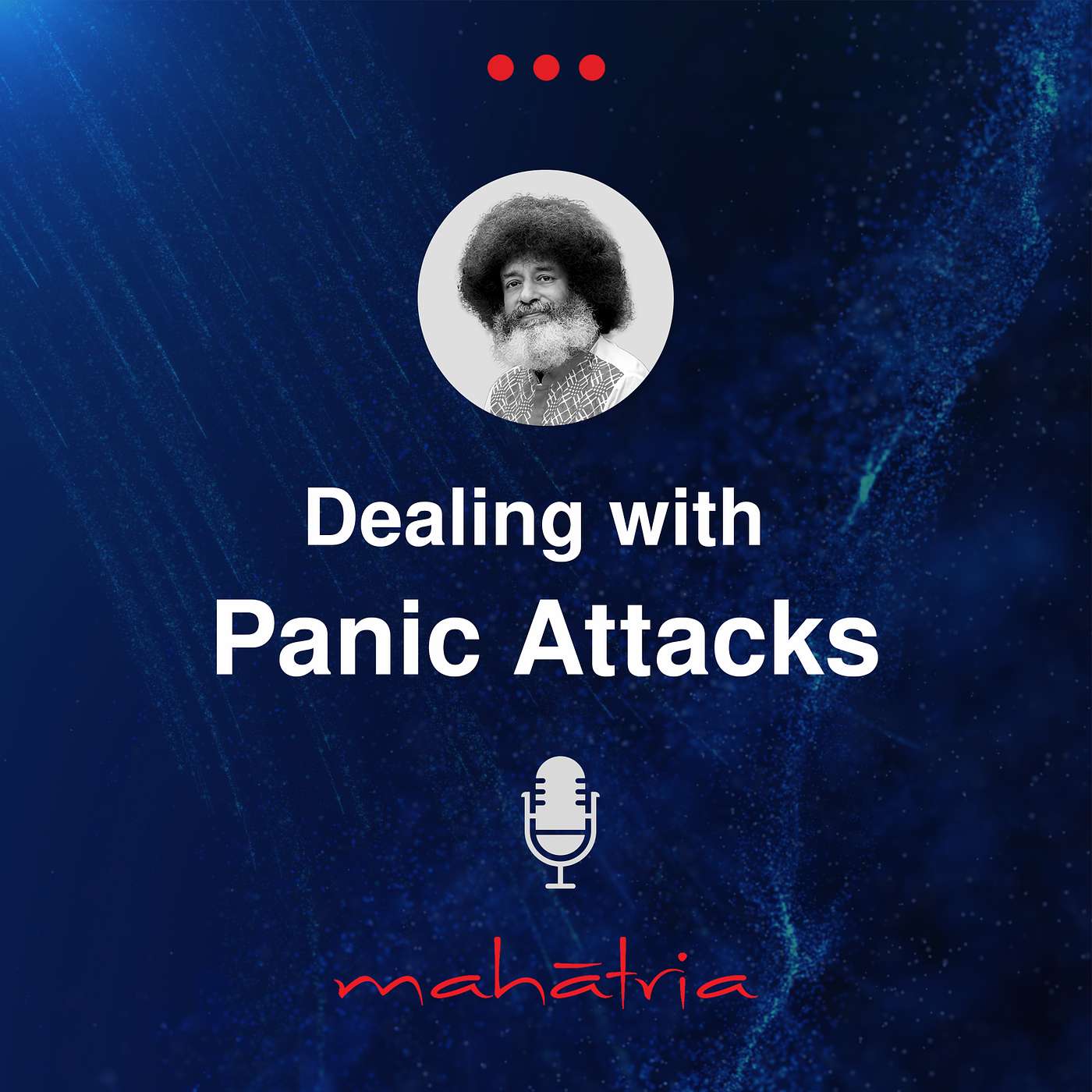 Dealing with Panic Attacks