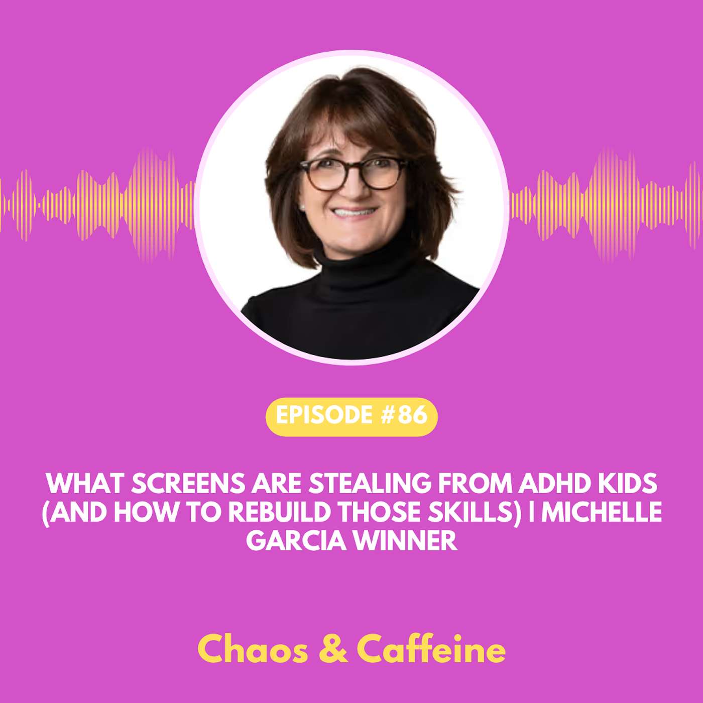 Chaos & Caffeine - ADHD Parenting Podcast