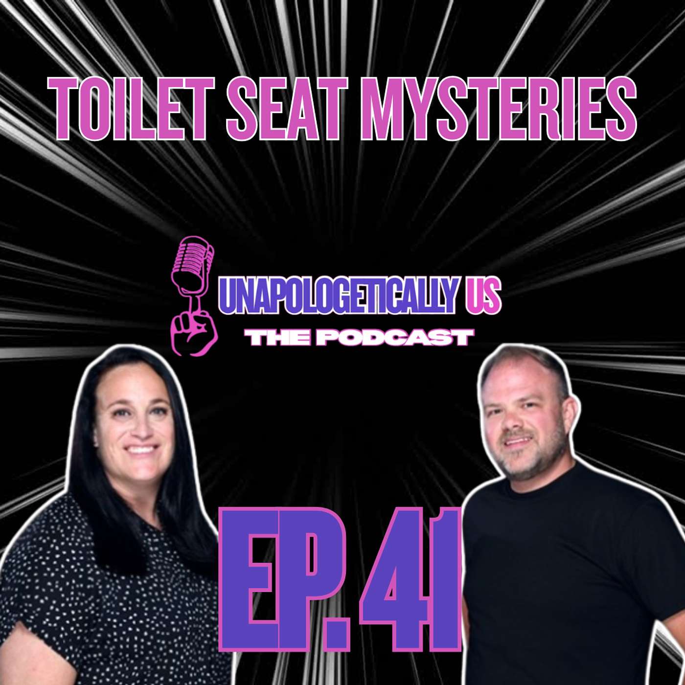 EP 41 - Toilet Seat Mysteries episode artwork