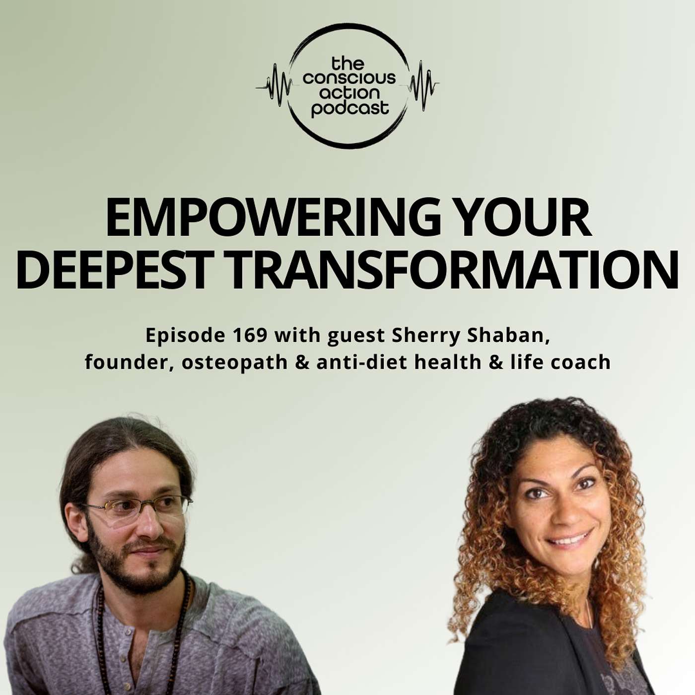 Episode 169 with Sherry Shaban - Empowering your deepest transformation