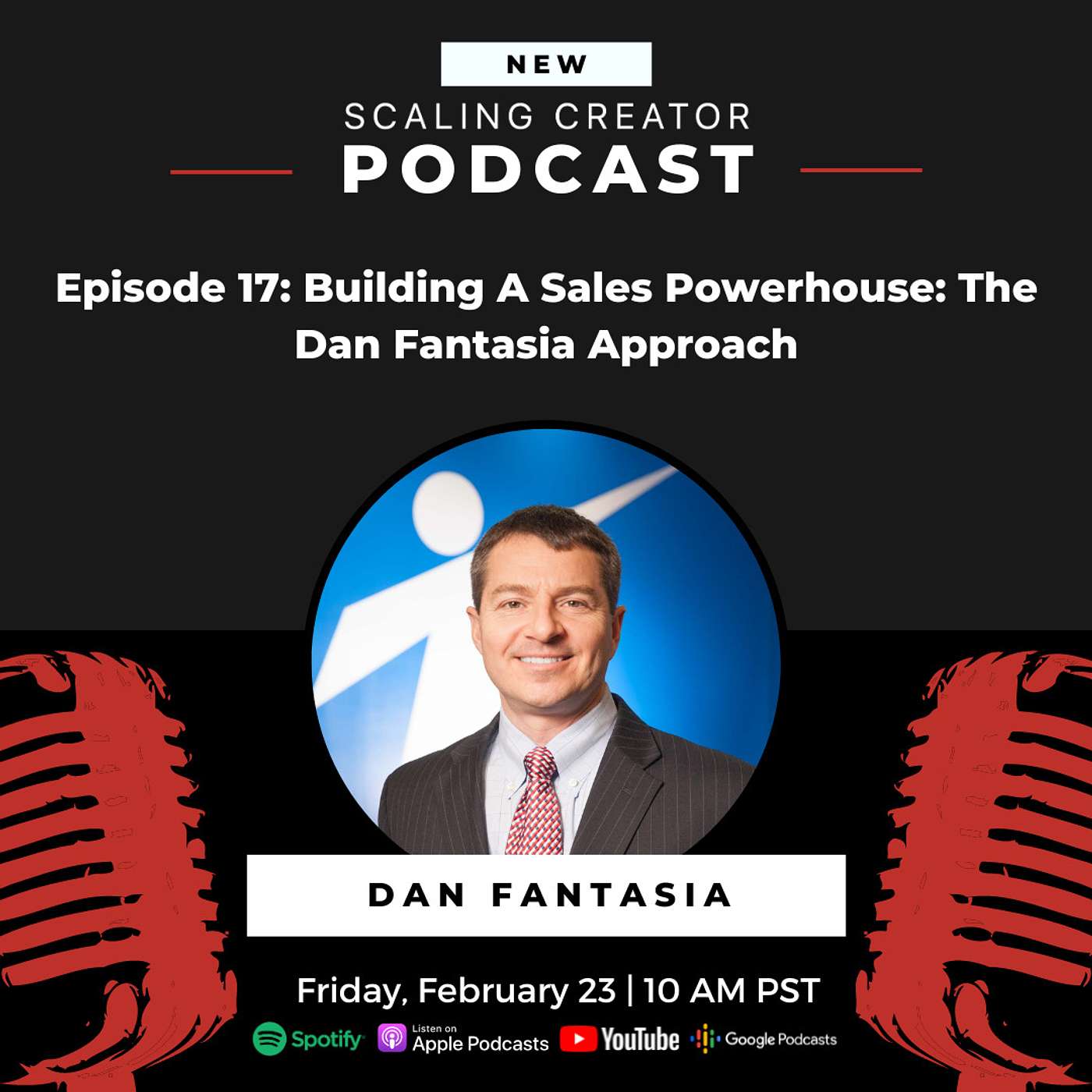 Building A Sales Powerhouse: The Dan Fantasia Approach