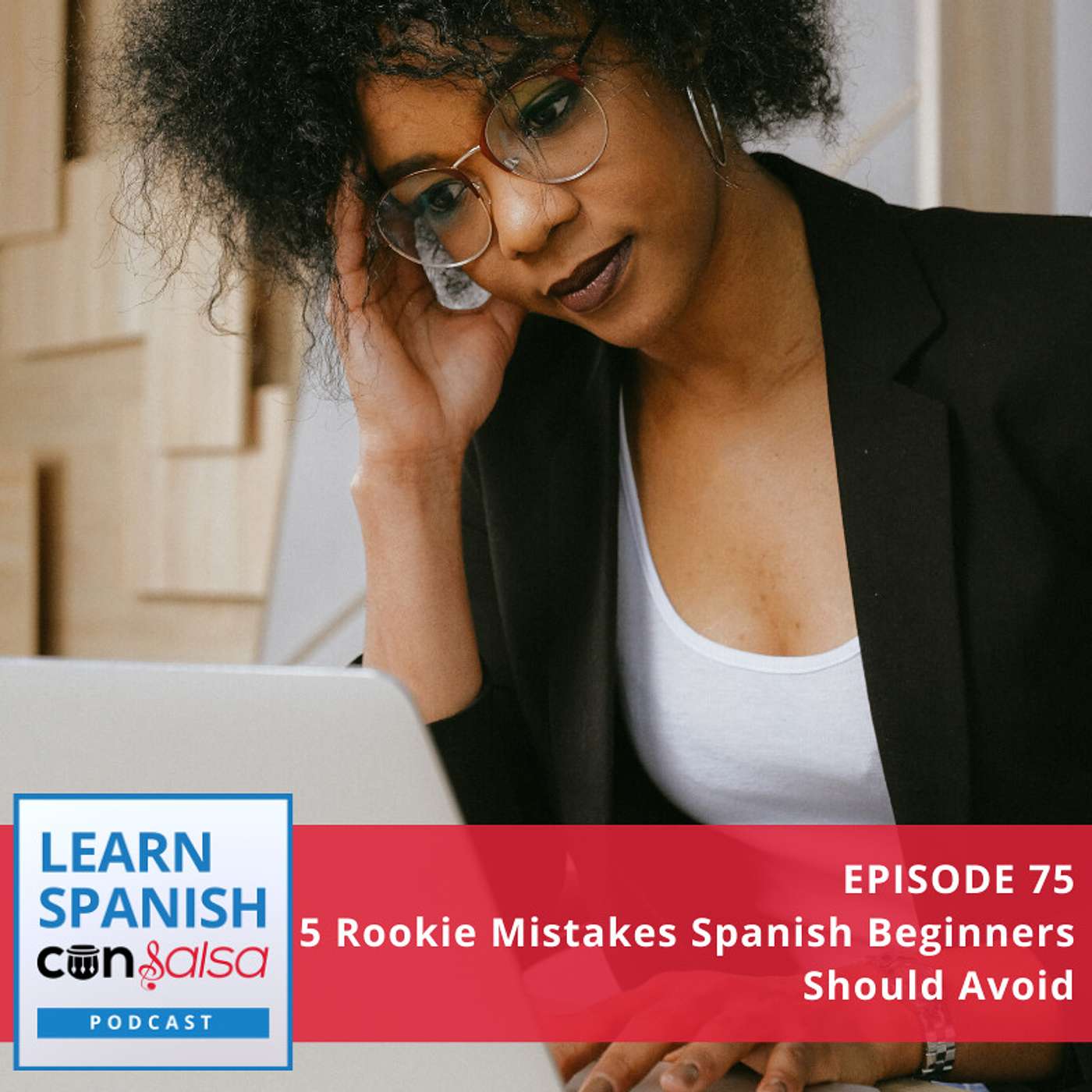 5 Rookie Mistakes Spanish Beginners Should Avoid ♫ 75