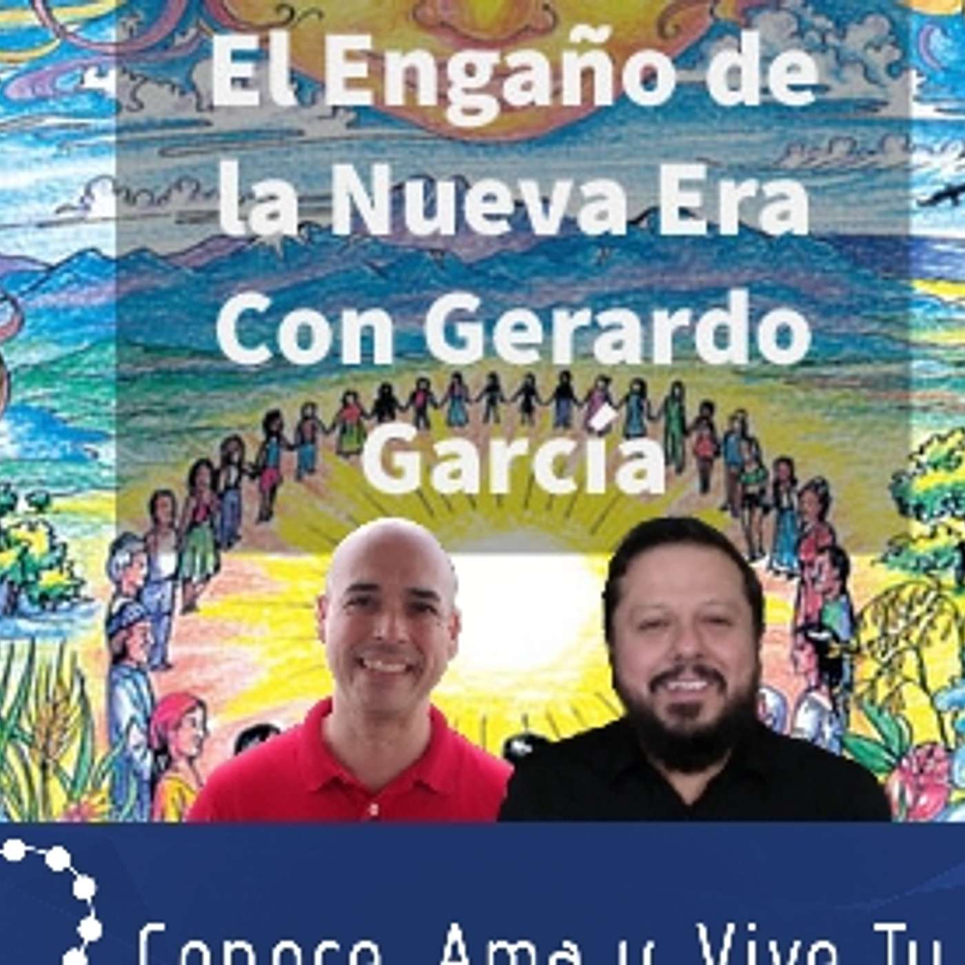 Episodio 269: 😱 El engaño de la Nueva Era con Gerardo Garcia 👏  Masonería 🤫 Satanismo 👿  Yoga 🧘‍♀️Madre Tierra 🌎 episode artwork