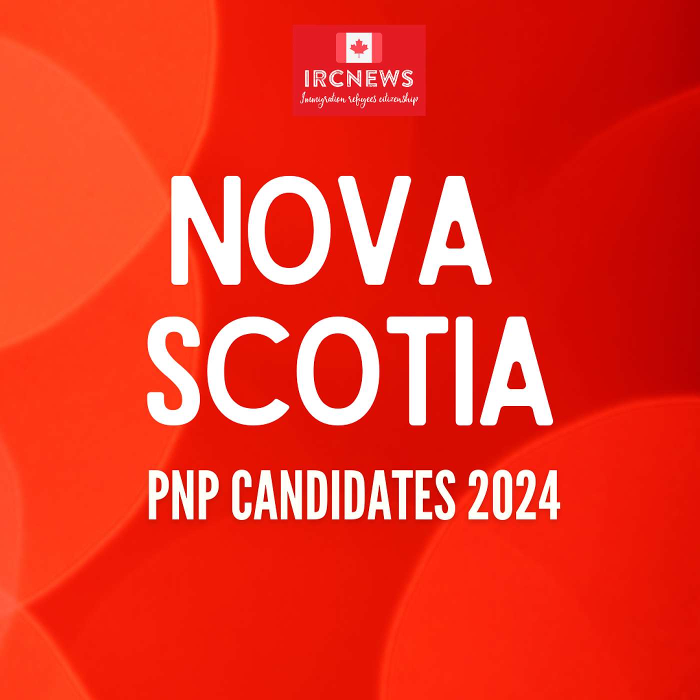 Canada Immigration Total PNP Express Entry Candidate Selection for the Province of Nova Scotia in 2024 episode artwork