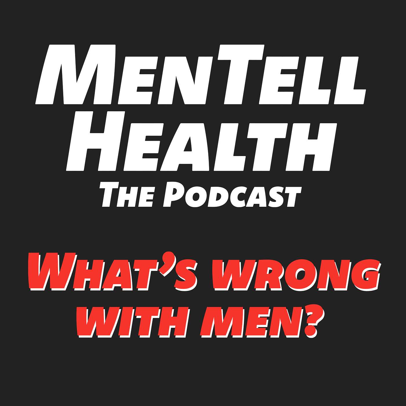 MenTell Health Podcast