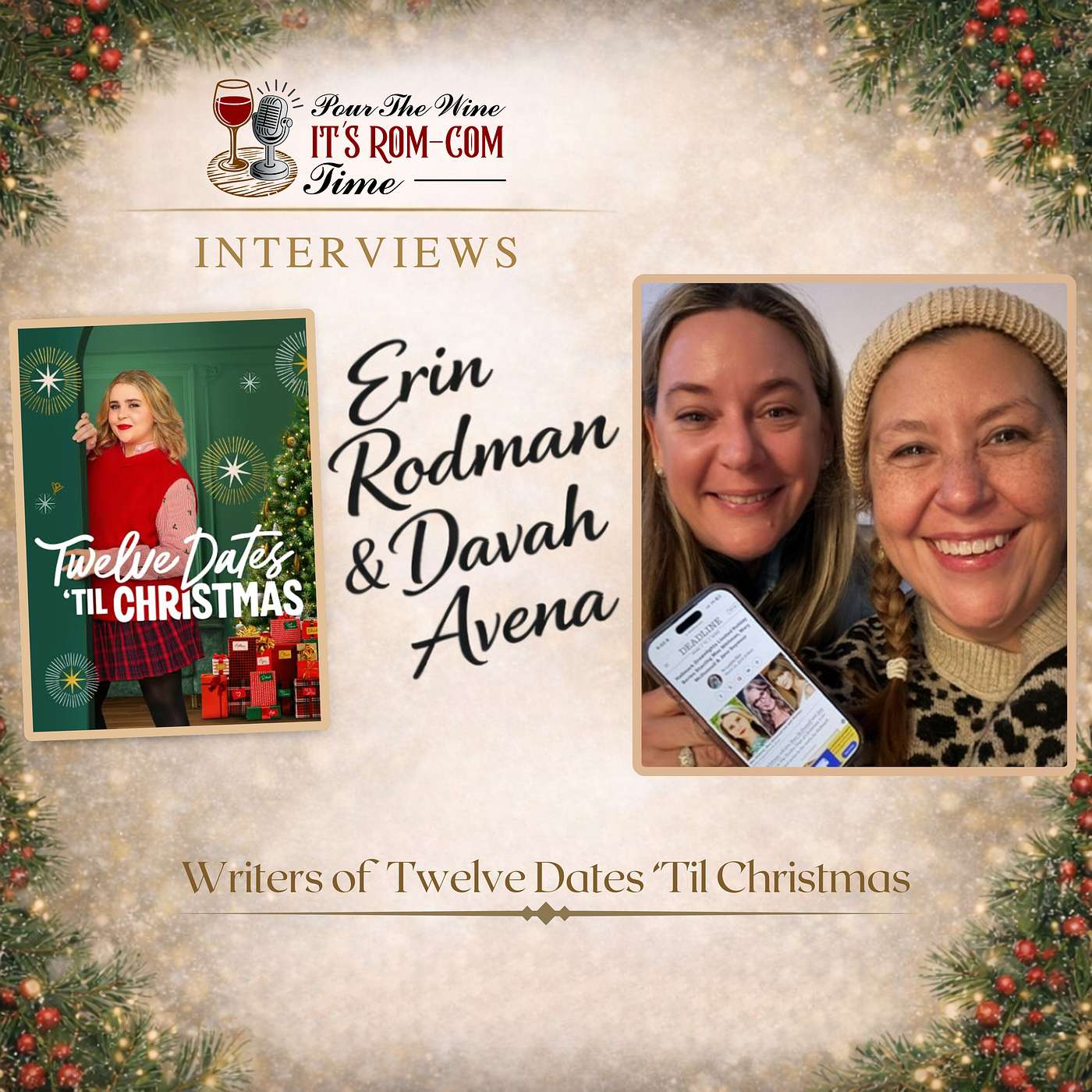 Inside Hallmark’s Twelve Dates 'Til Christmas with Erin Rodman and Davah Avena Inside Hallmark’s Twelve Dates 'Til Christmas with Erin Rodman and Davah Avena