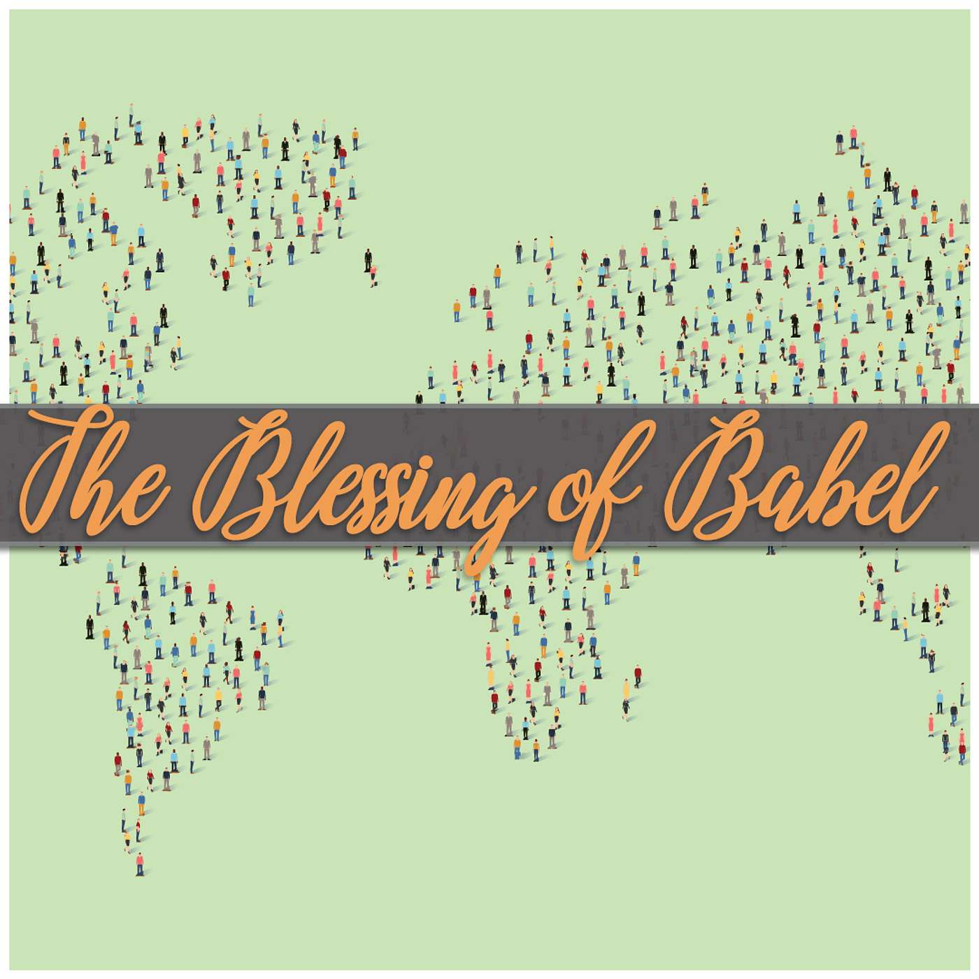 The Blessing of Babel