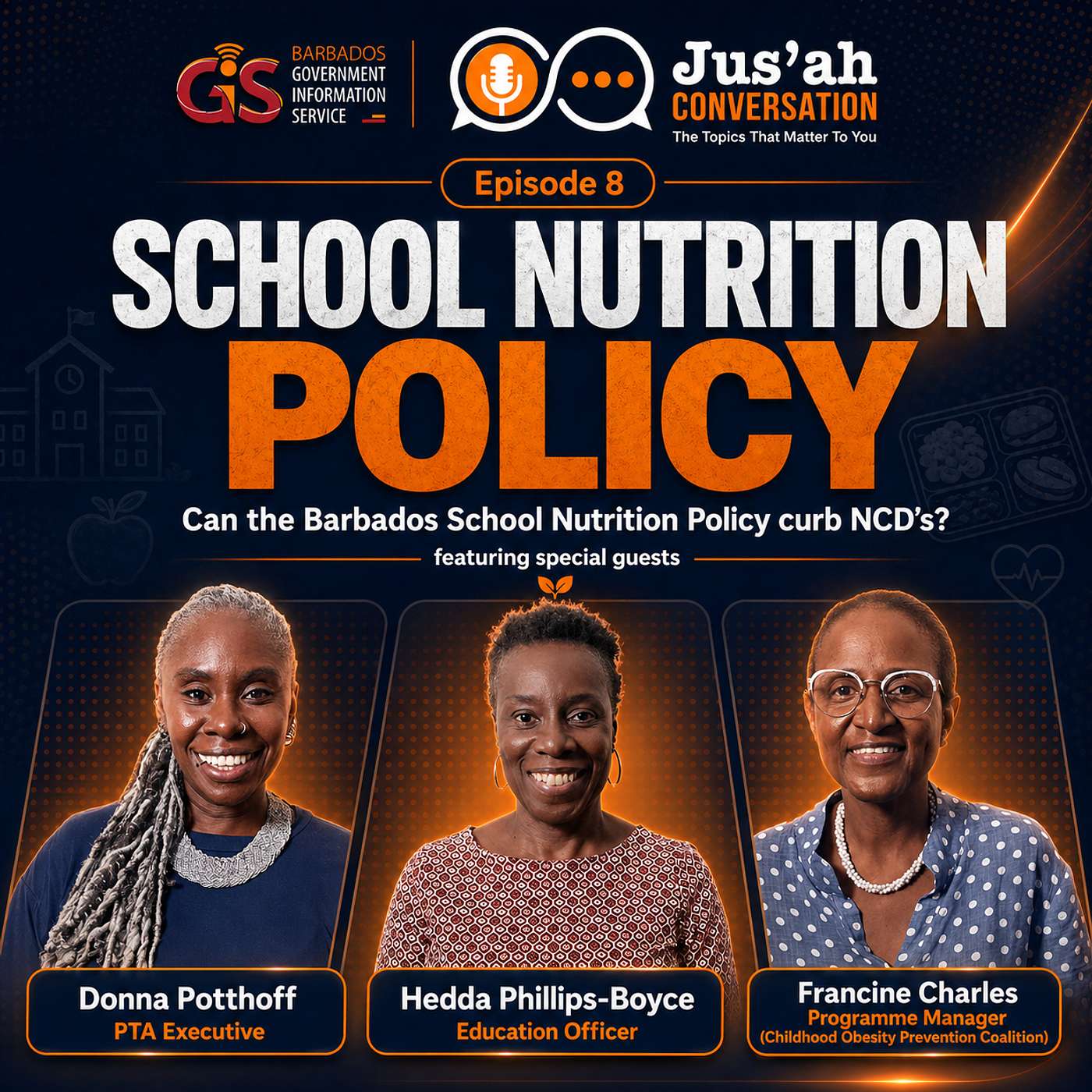 Can the Barbados School Nutrition Policy curb NCD’s? episode artwork