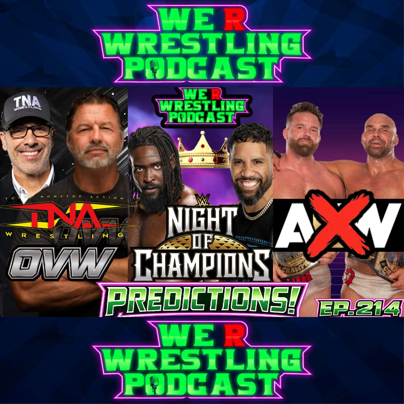 WWE NIGHT OF CHAMPIONS 2026 PREDICTIONS! TNA/OVW PARTNERSHIP & MORE! WRW Podcast Ep. 214 episode artwork