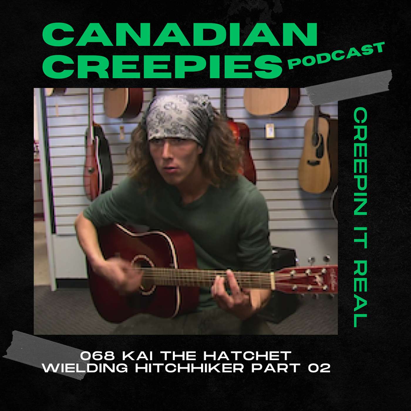 068 Kai the Hatchet Wielding Hitchhiker Part 02 episode artwork