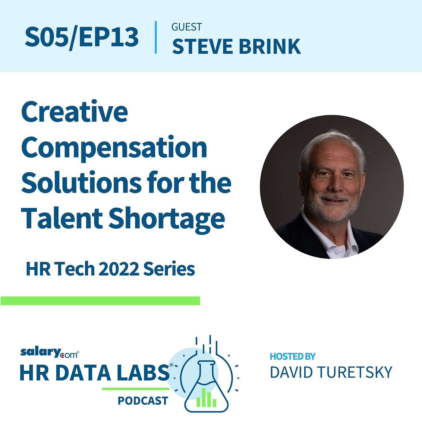 cover of episode Steve Brink - HR Tech 2022 Series - Creative Compensation Solutions for the Talent Shortage