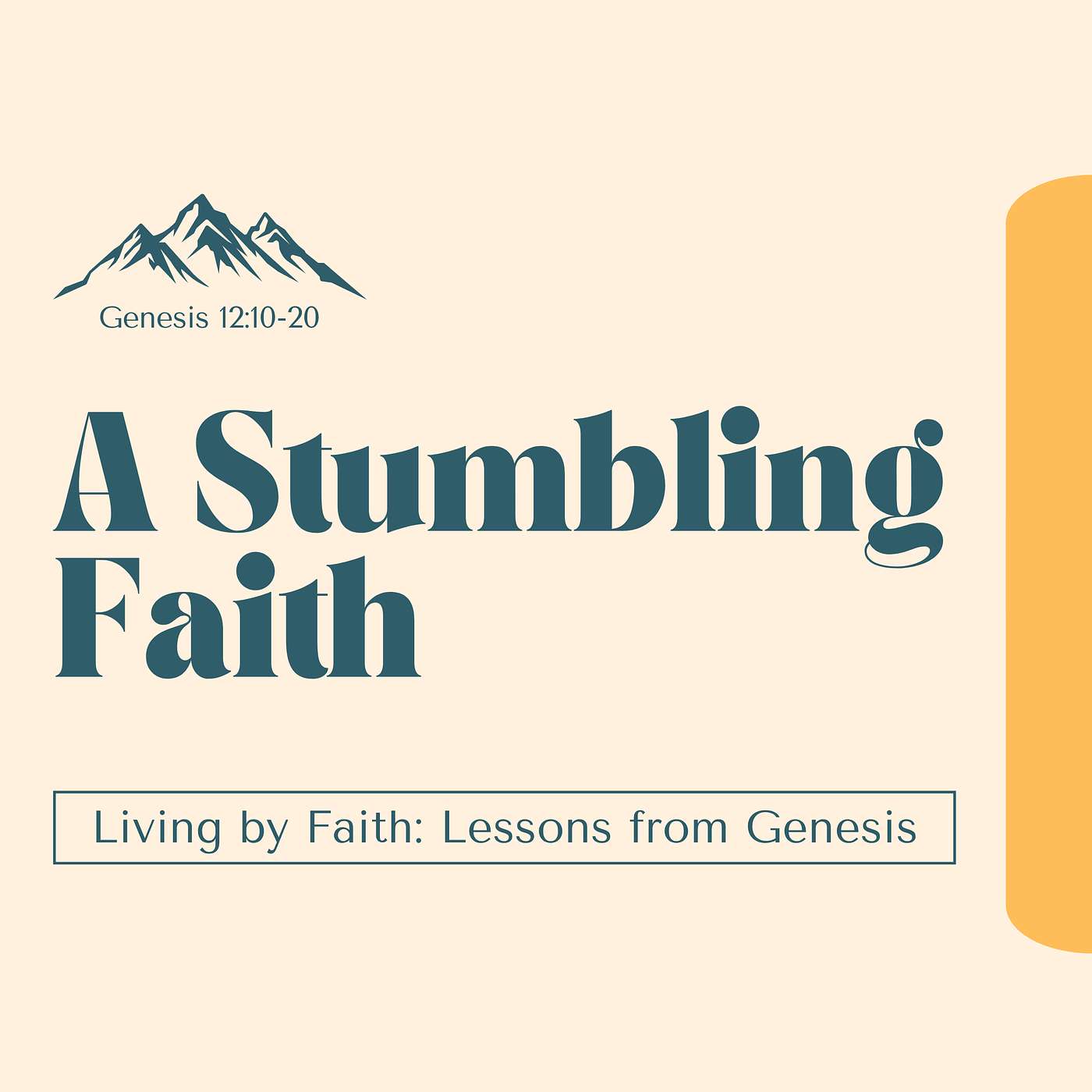 A Stumbling Faith: Genesis 12:10-20 episode artwork