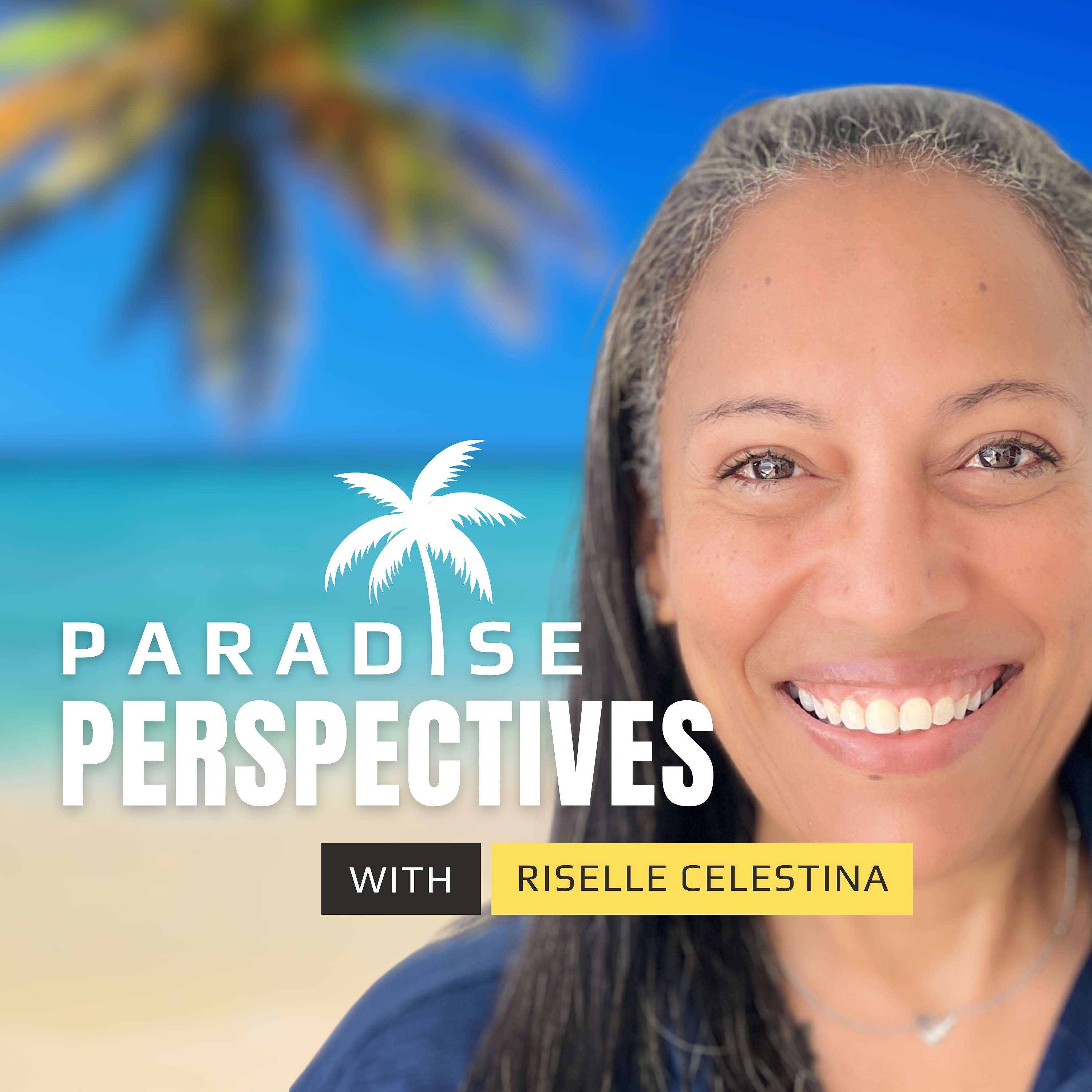 Paradise Perspectives