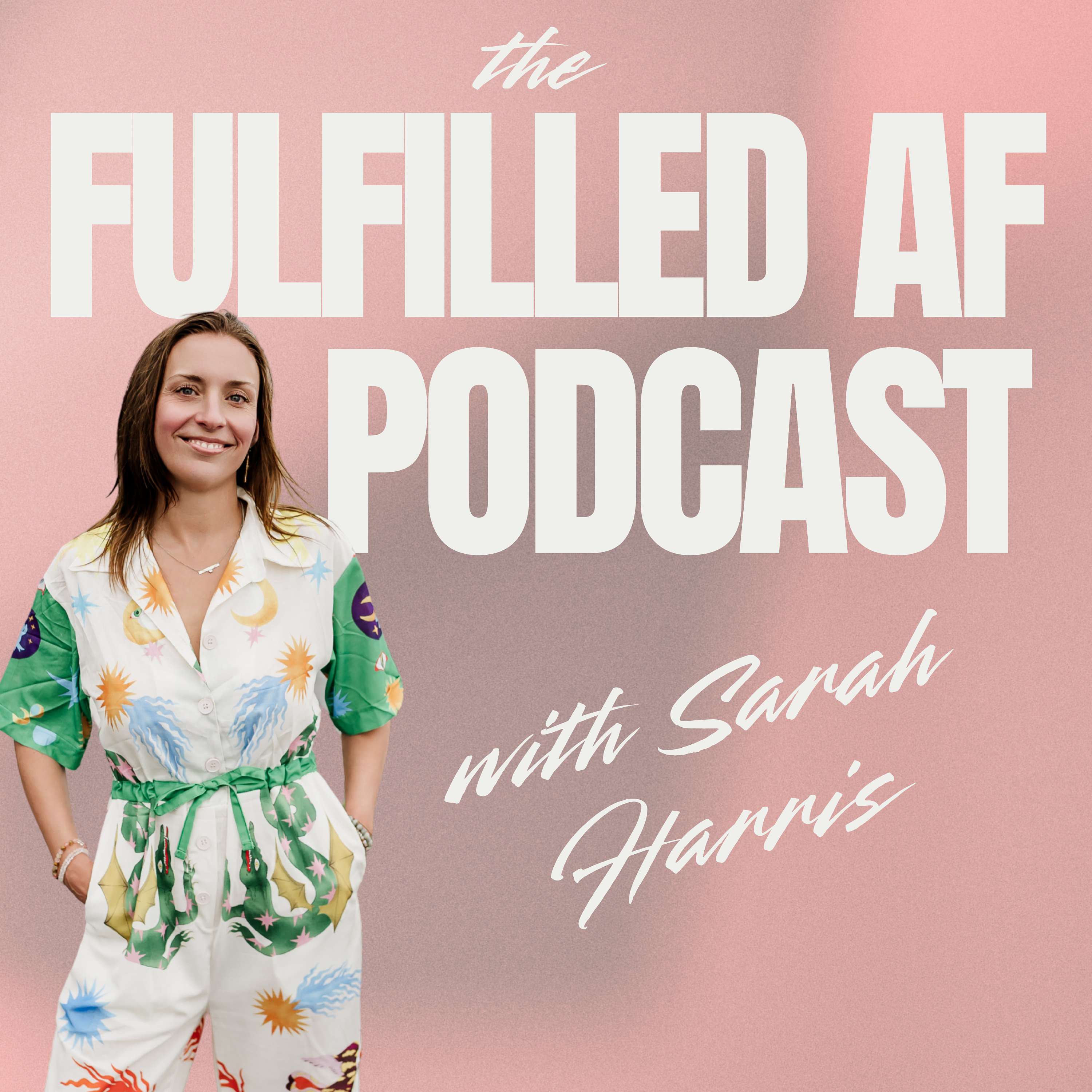 The Fulfilled AF Podcast