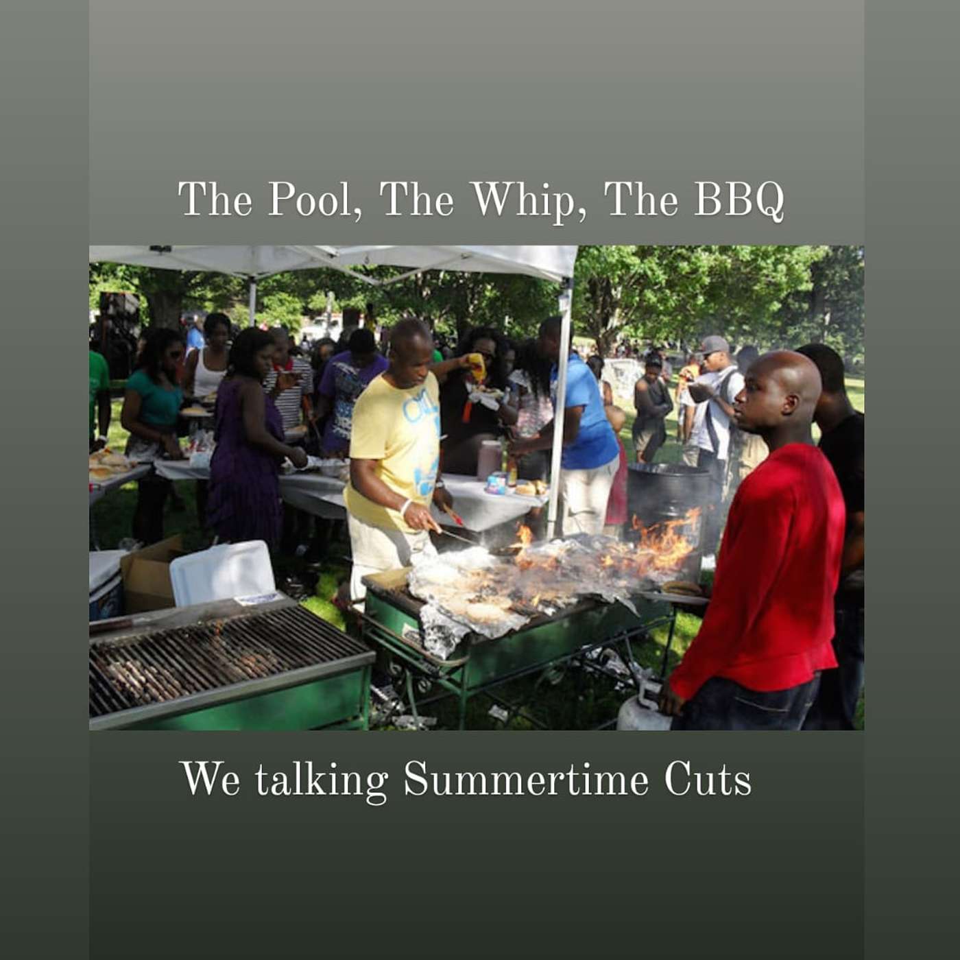 The Pool, The Whip, The BBQ - Summertime 21