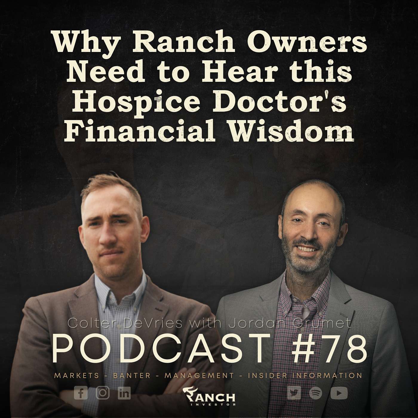 Why Ranch Owners Need to Hear this Hospice Doctor's Financial Wisdom episode artwork