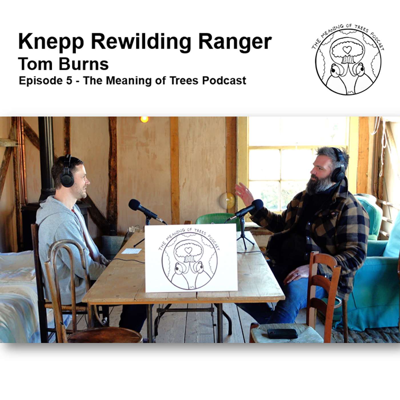 The Meaning of Trees Podcast