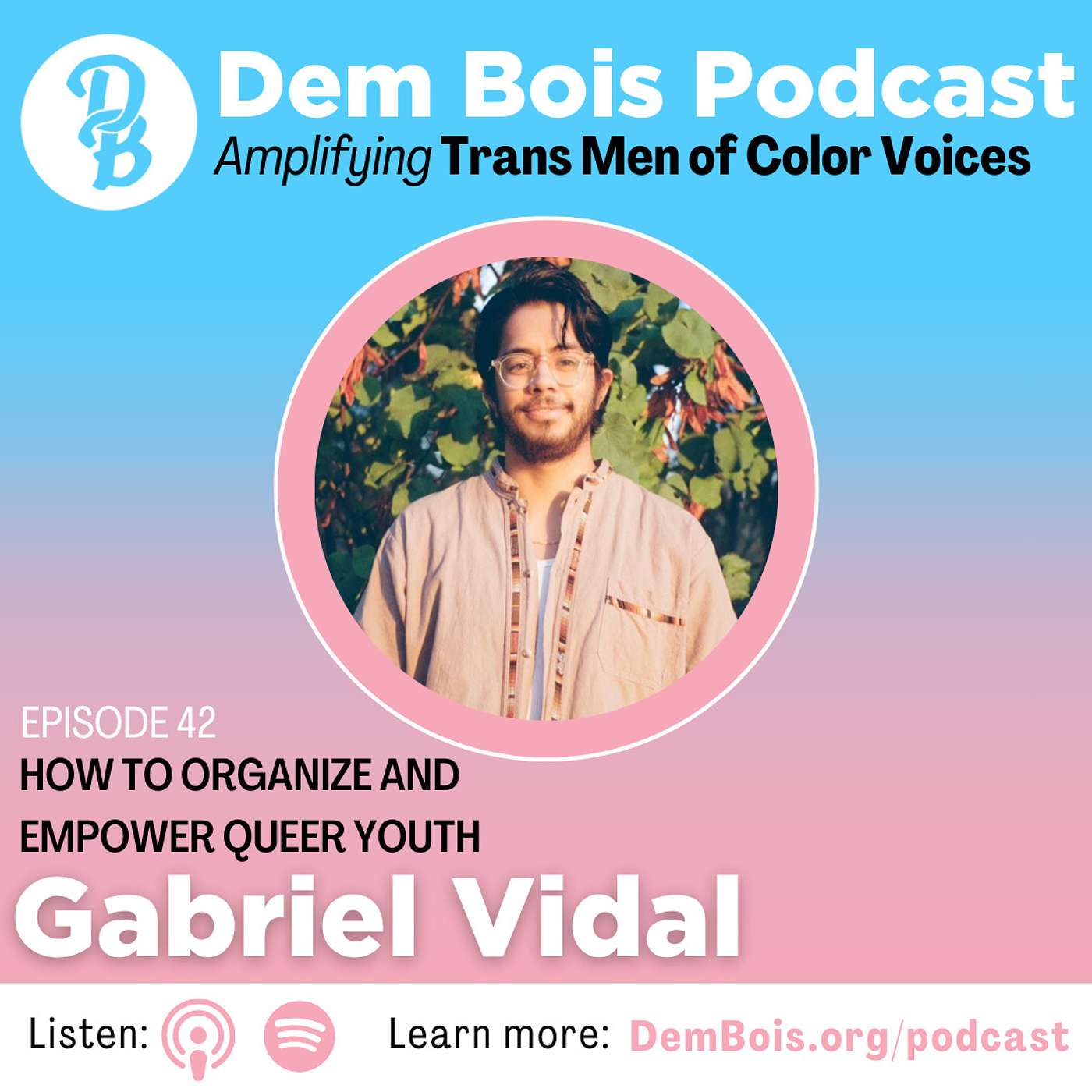Dem Bois Podcast