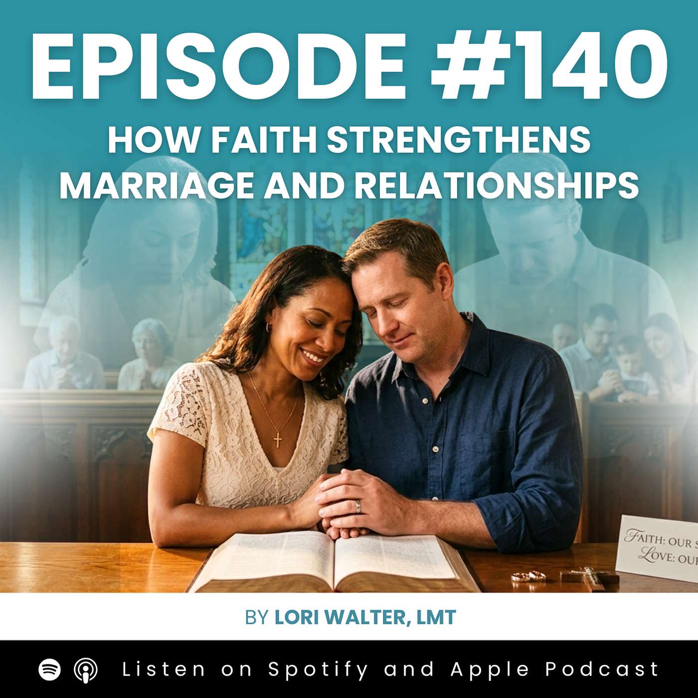 How Faith Strengthens Marriage and Relationships