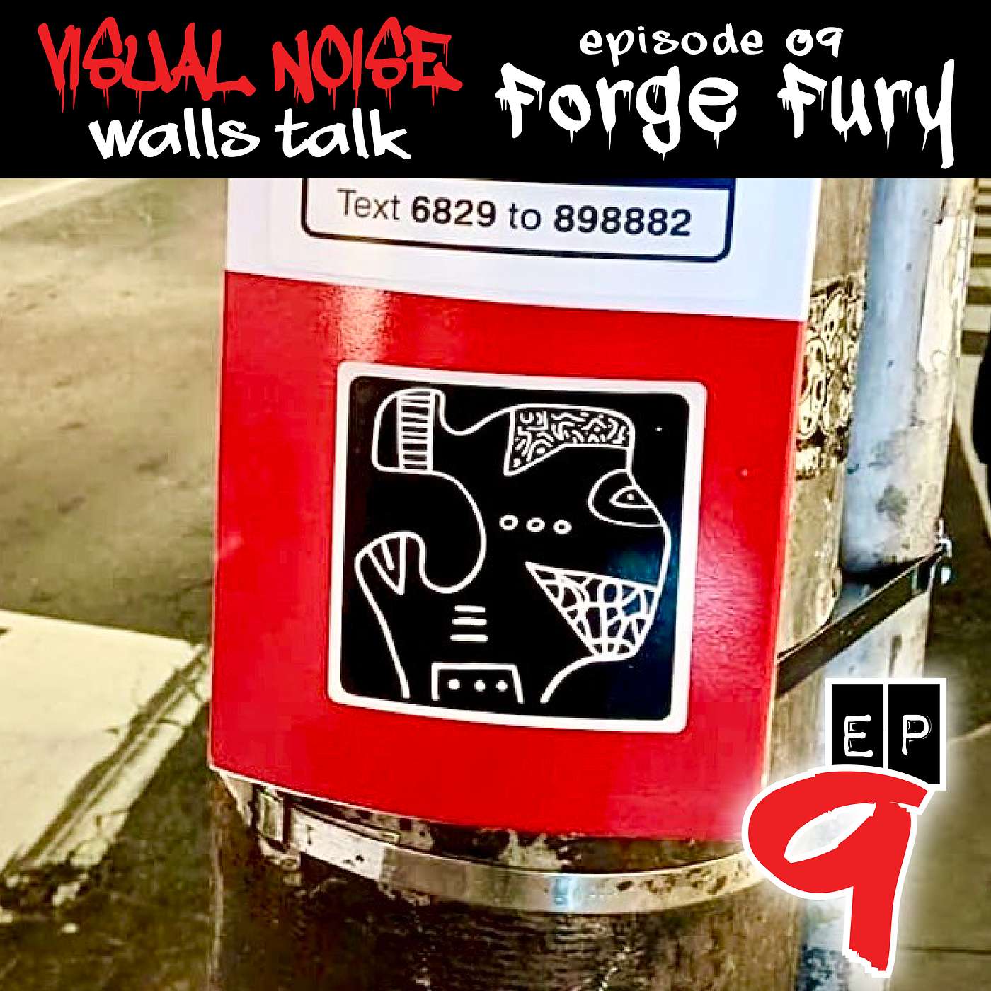 Visual Noise: Walls Talk - Forge Fury episode artwork