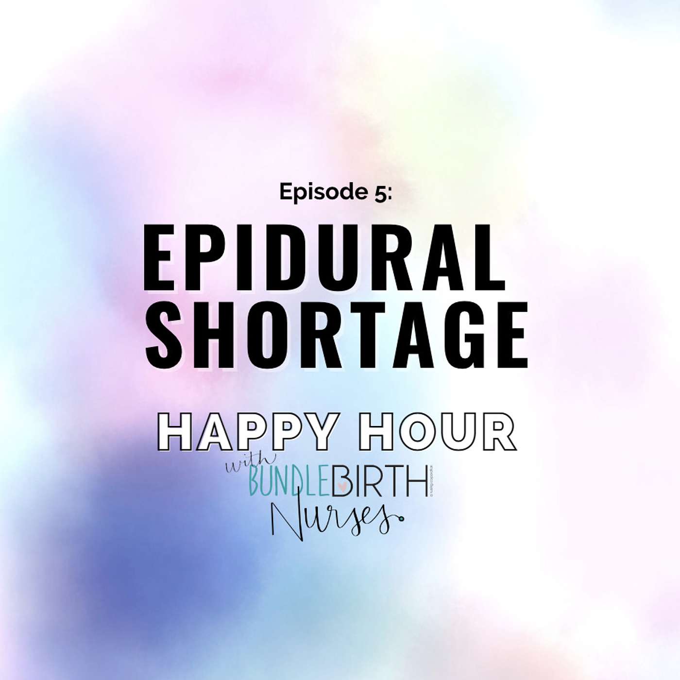 #4 Epidural Shortage - How to Help episode artwork