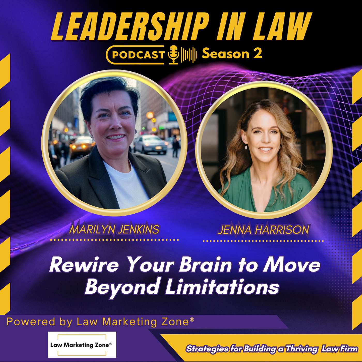 S02E98 Rewire Your Brain to Move Beyond Limitations with Jenna Harrison