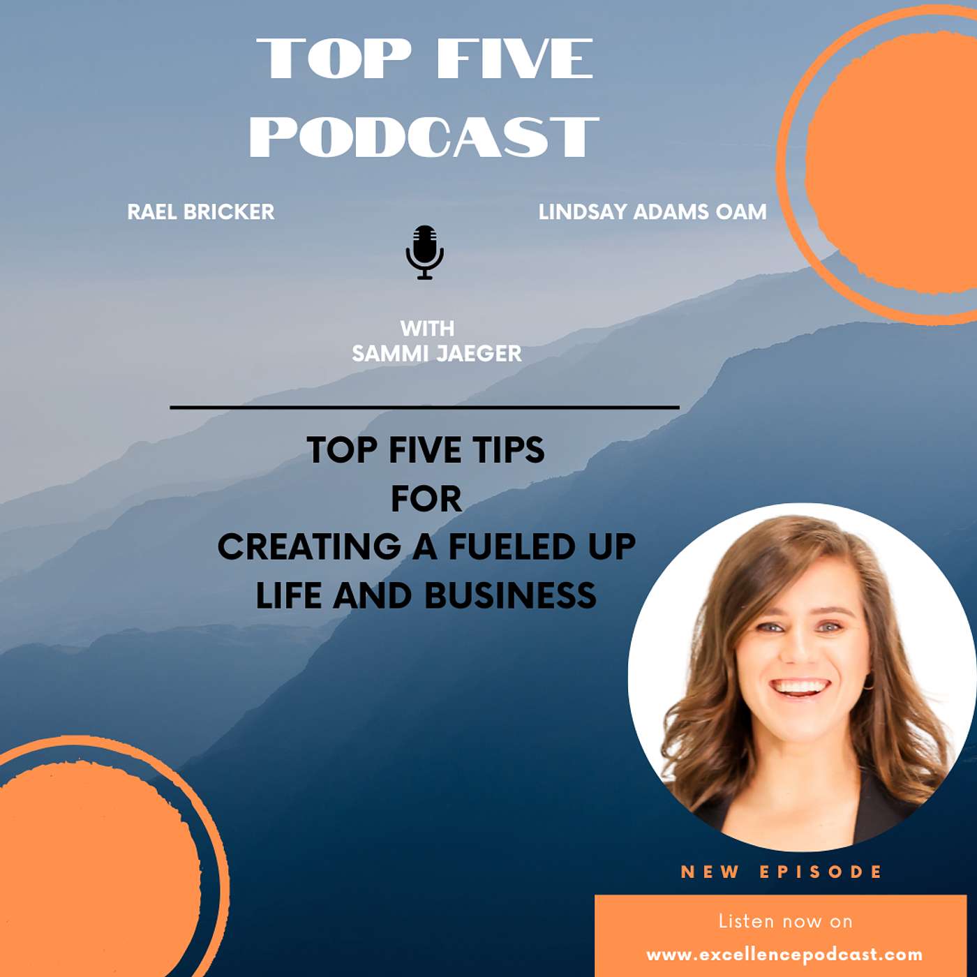 In Conversation - Sammi Jaeger Top Five Tips For Creating A Fueled-Up Life and Business
