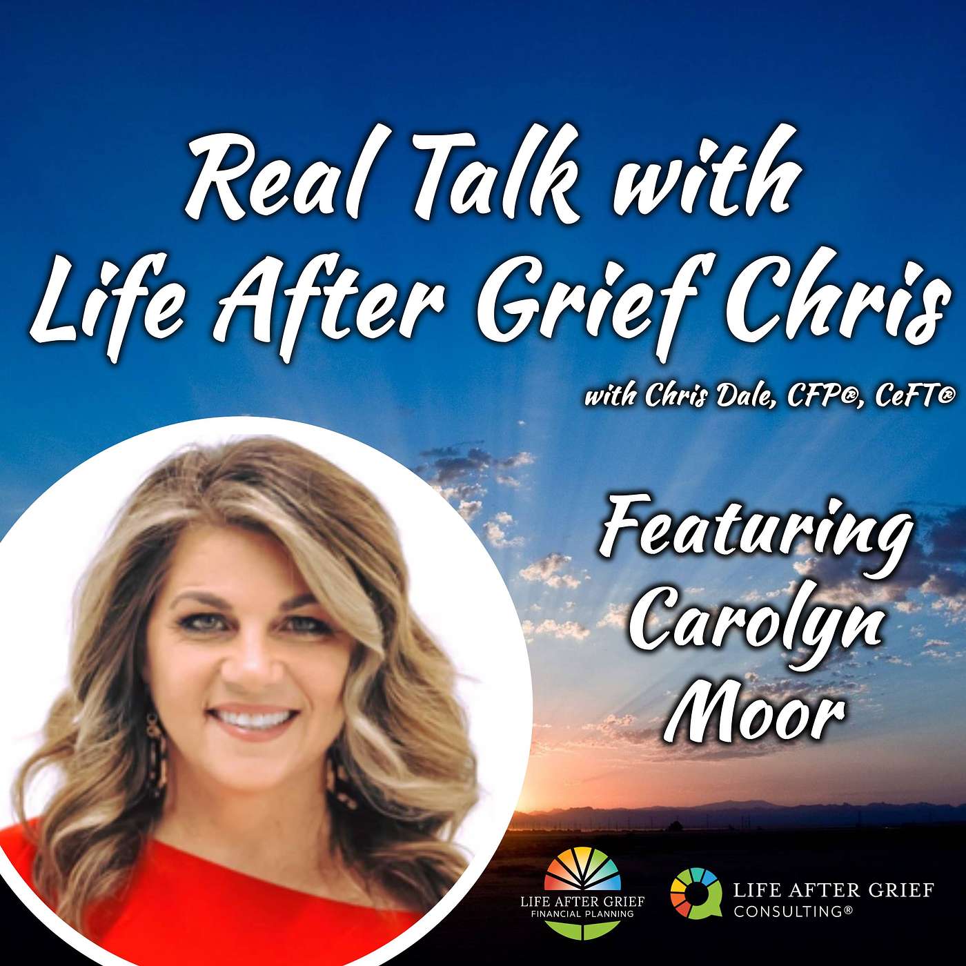Real Talk with Life After Grief Chris