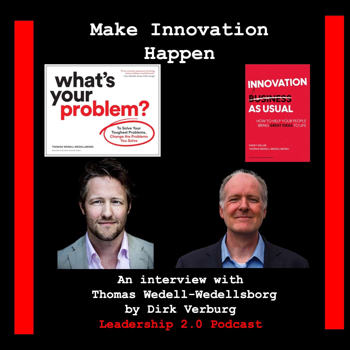 34. ‘Make Innovation Happen - Find The Right Problem To Solve' - Thomas Wedell-Wedellsborg