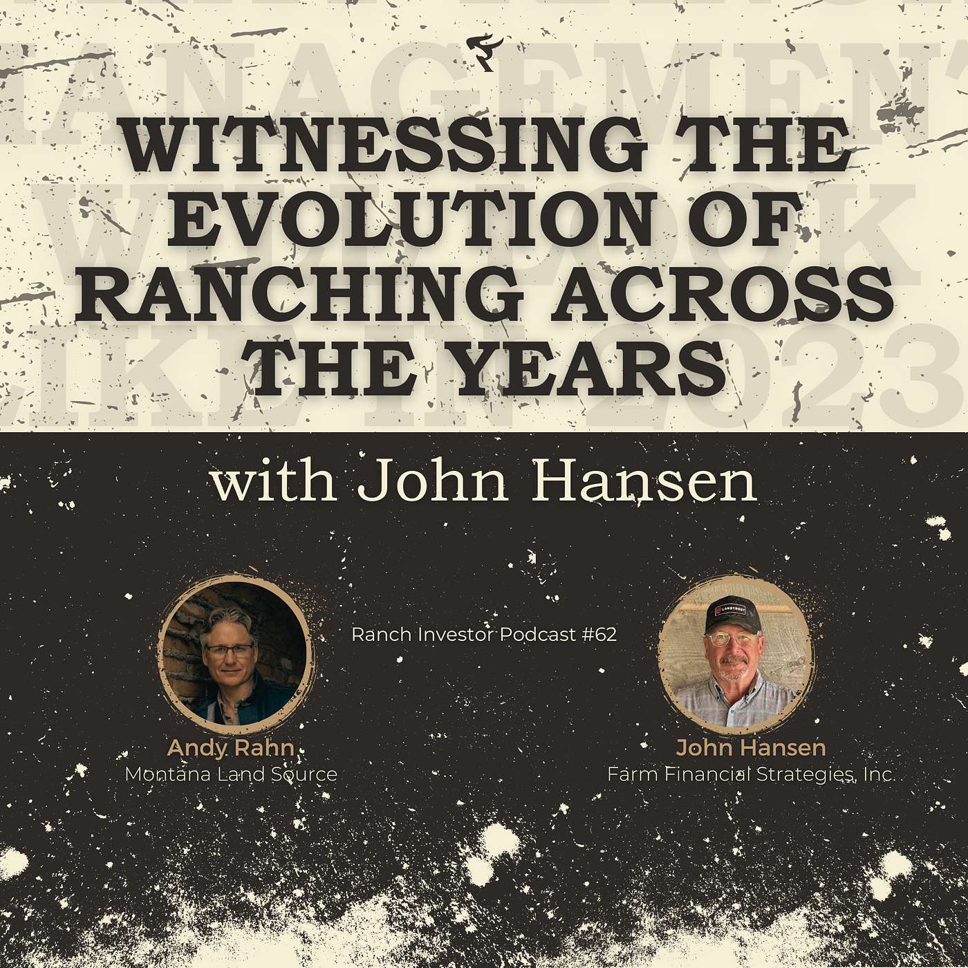 Witnessing the Evolution of Ranching Across the Years With John Hansen episode artwork