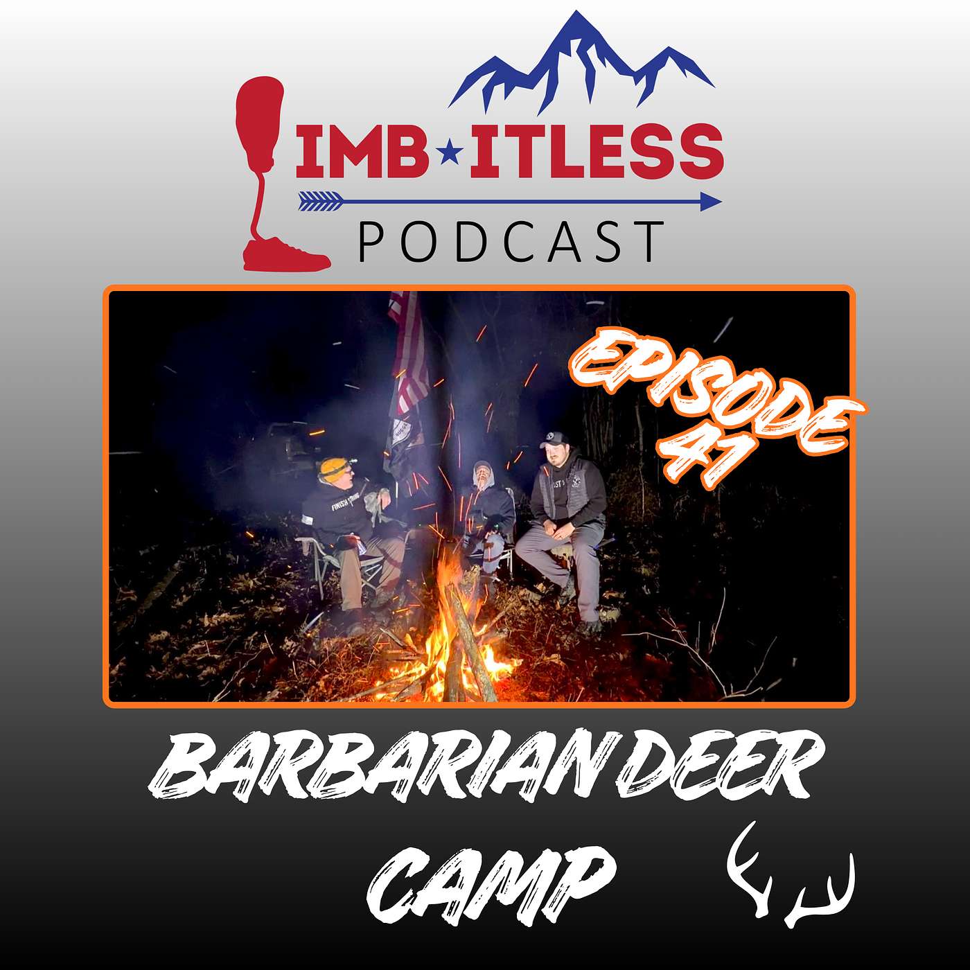 Episode 41: Barbarian Deer Camp Episode 41: Barbarian Deer Camp