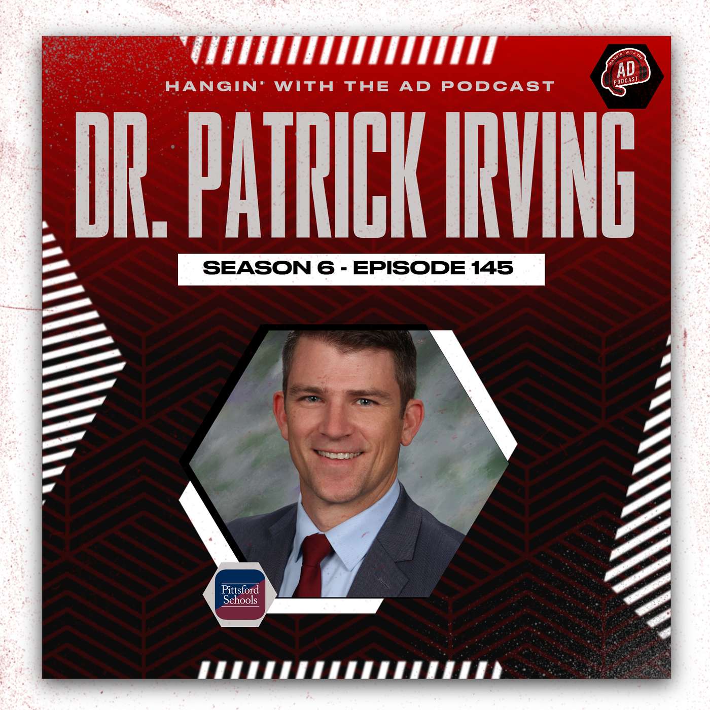 Episode 145: Dr. Patrick Irving - Director of Athletics - Pittsford Schools - Pittsford, NY