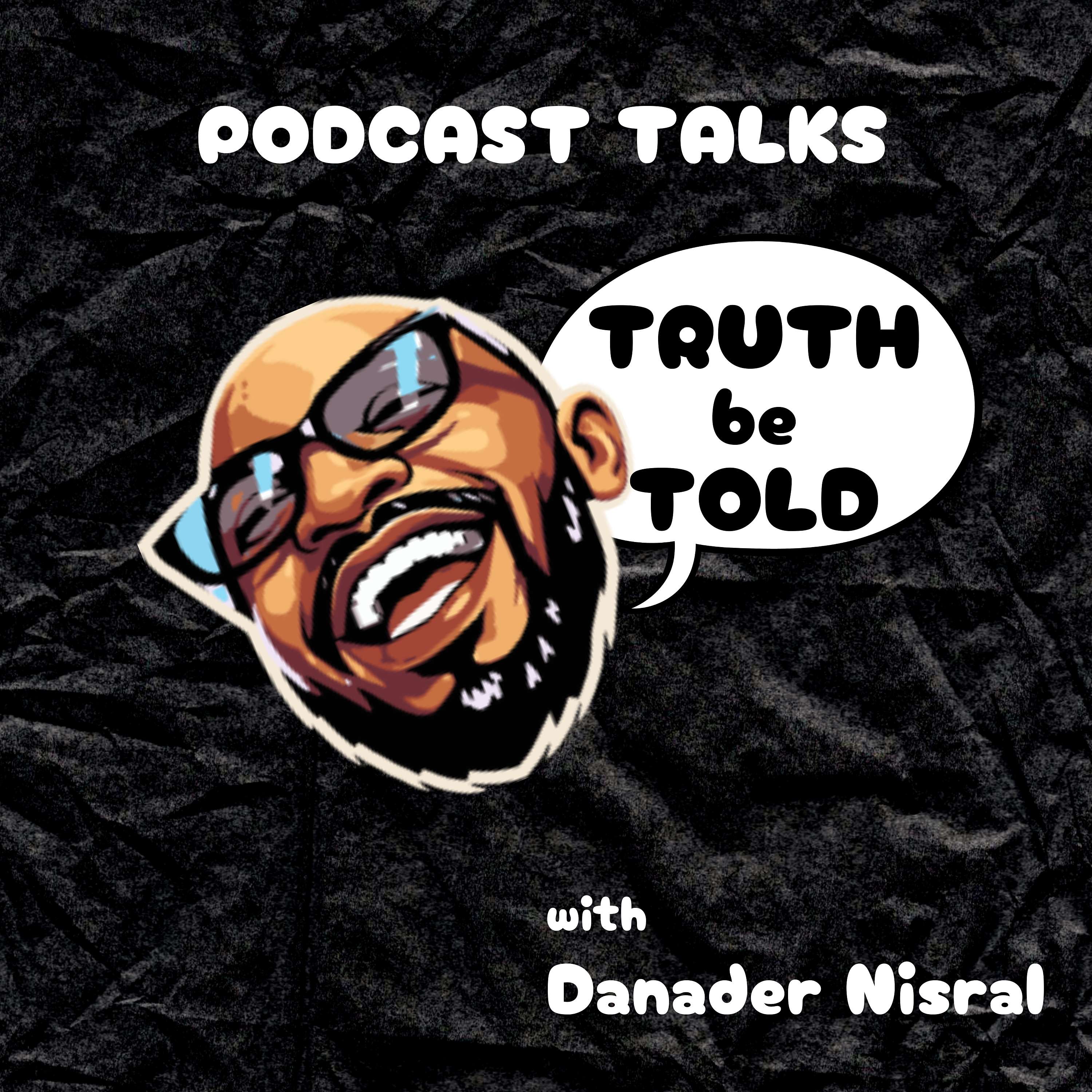 Danader's Podcast