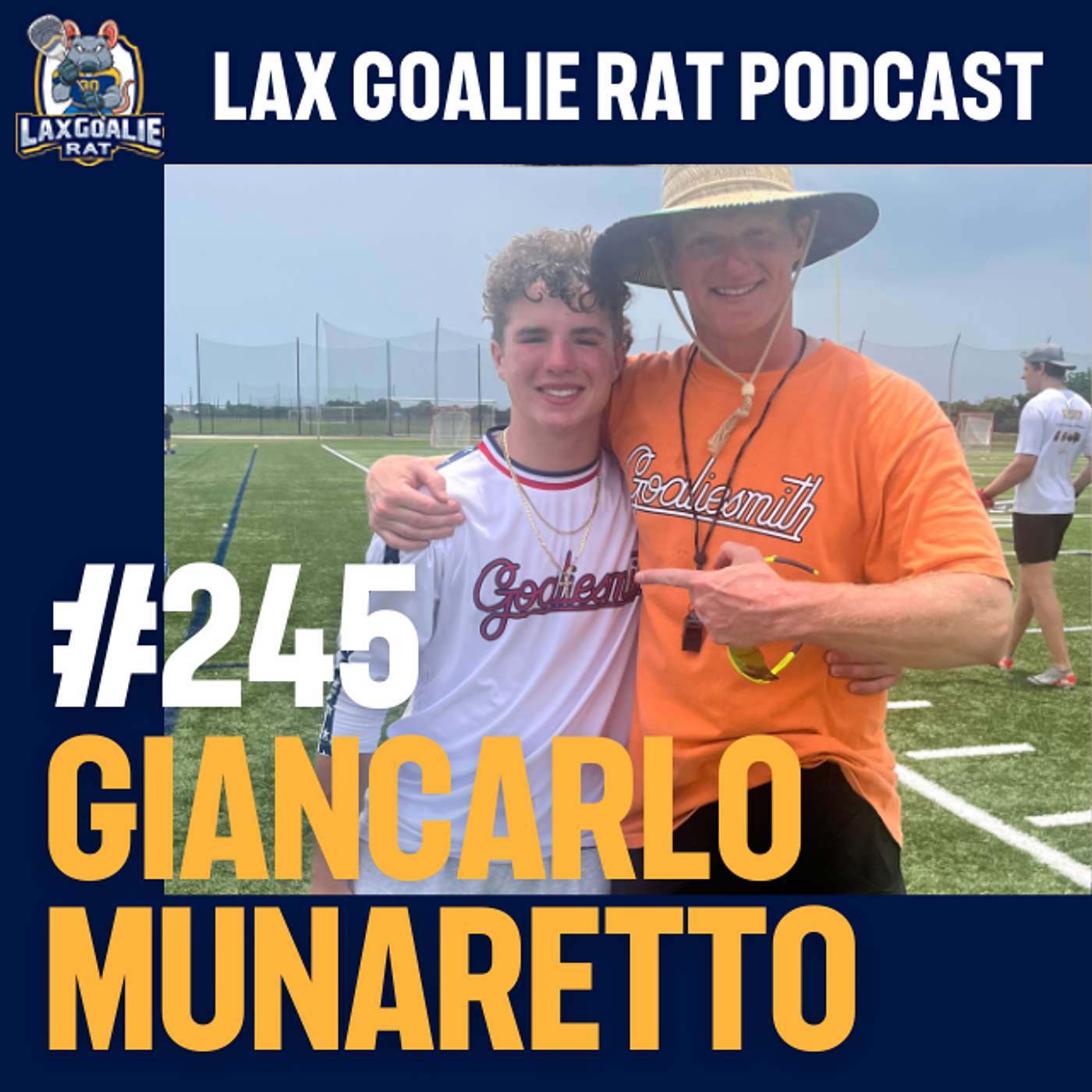 LGR 245: Inside the Goalie Mind of Rising HS Sophomore Giancarlo Munaretto