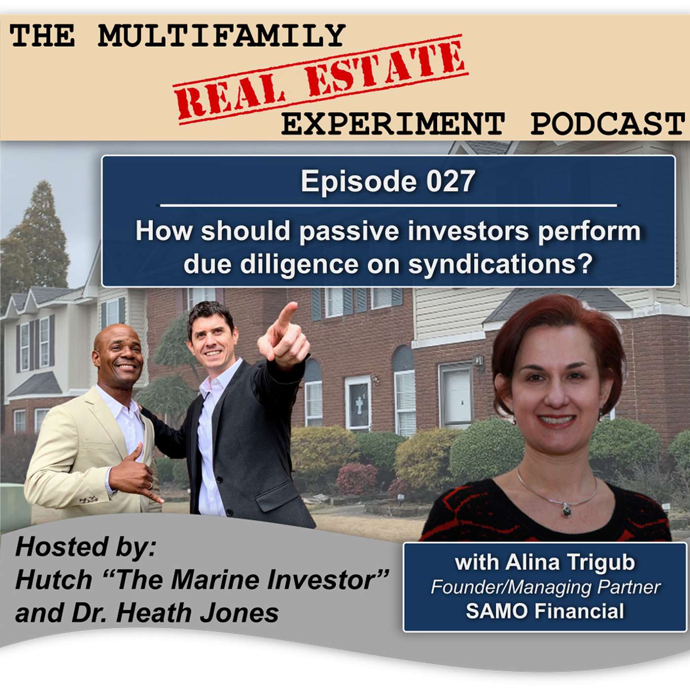 The Multifamily Real Estate Experiment Podcast
